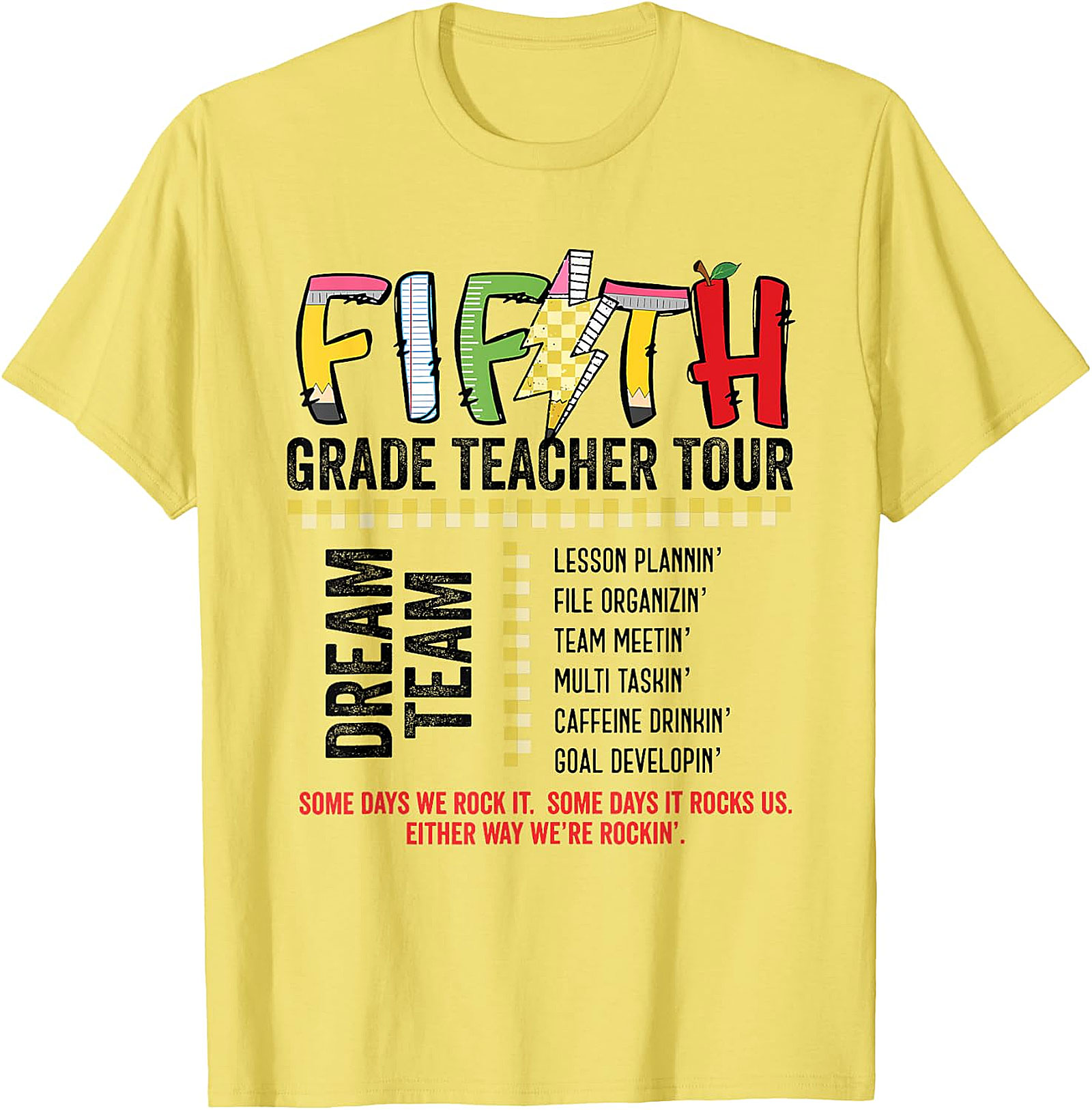 Fifth Grade Teacher Tour Dream Team T-Shirt | Educator Tee