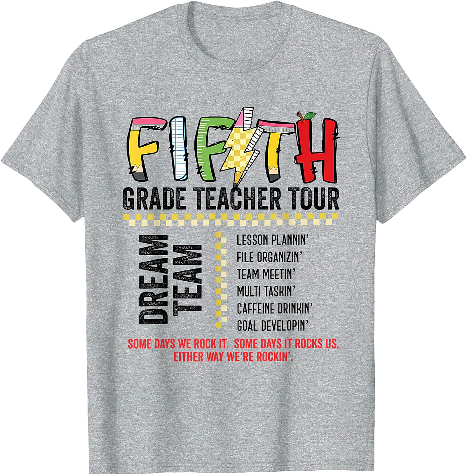 Fifth Grade Teacher Tour Dream Team T-Shirt | Educator Tee