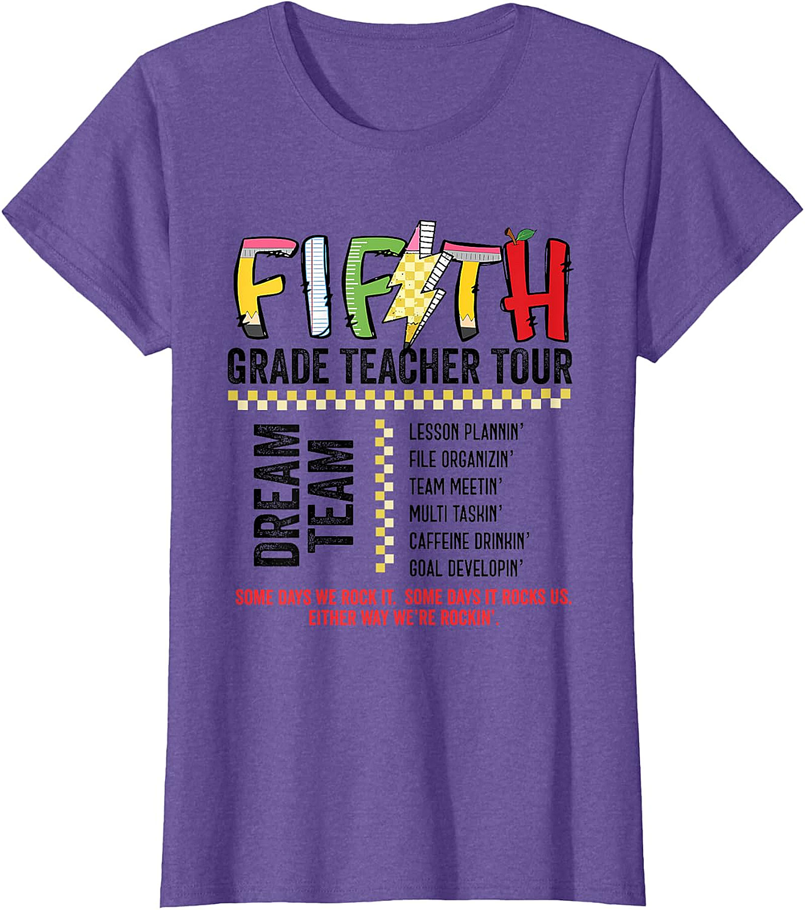 Fifth Grade Teacher Tour Dream Team T-Shirt | Educator Tee