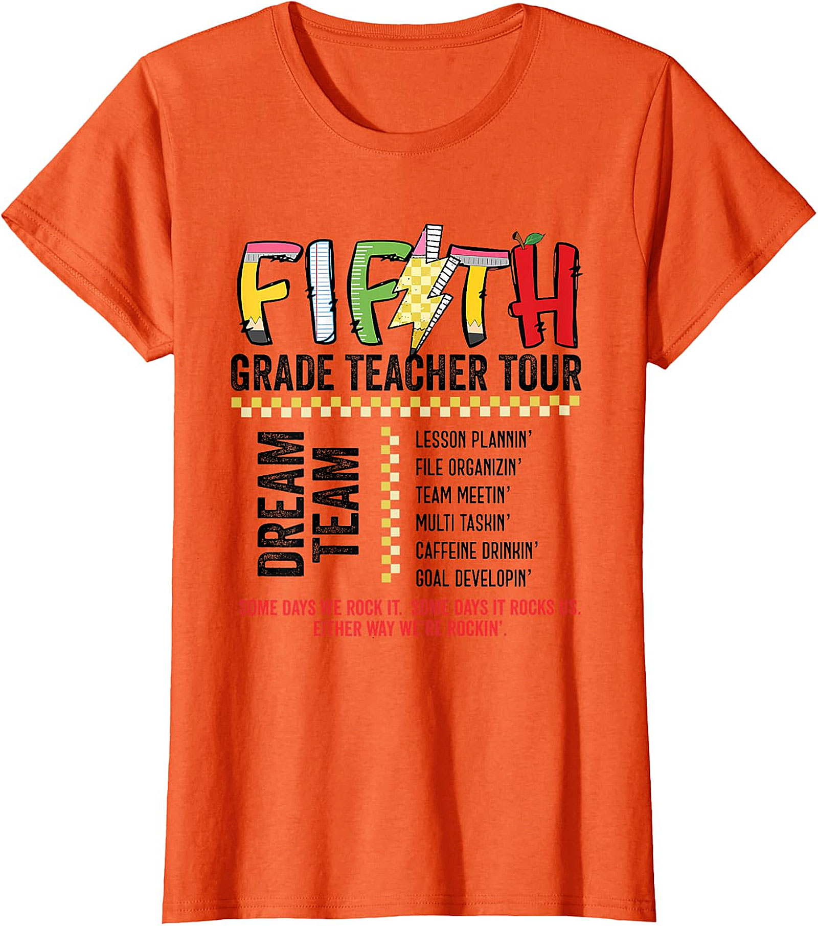 Fifth Grade Teacher Tour Dream Team T-Shirt | Educator Tee
