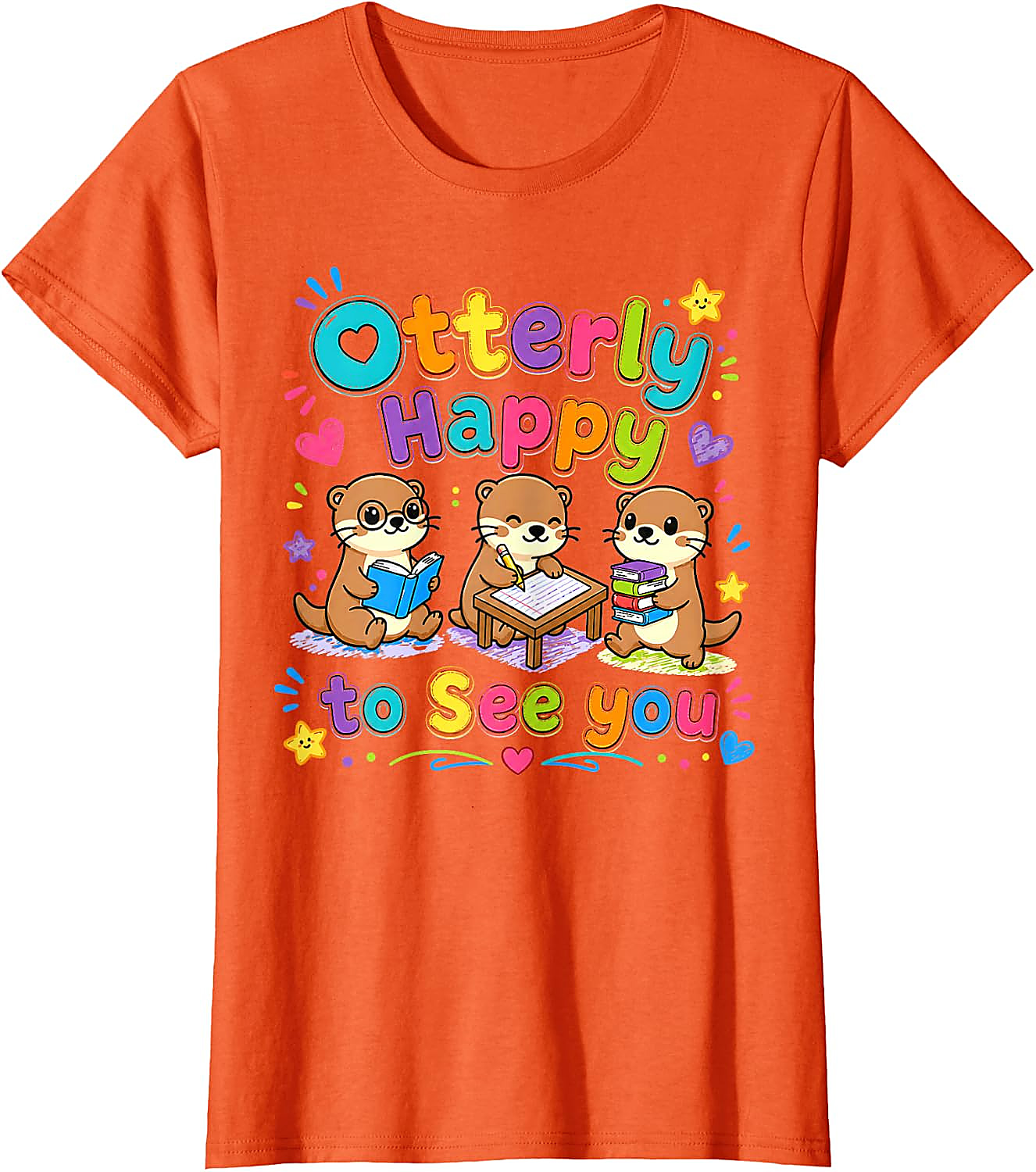 Otterly Happy to See You Teacher T-Shirt | Cute Otter Tee