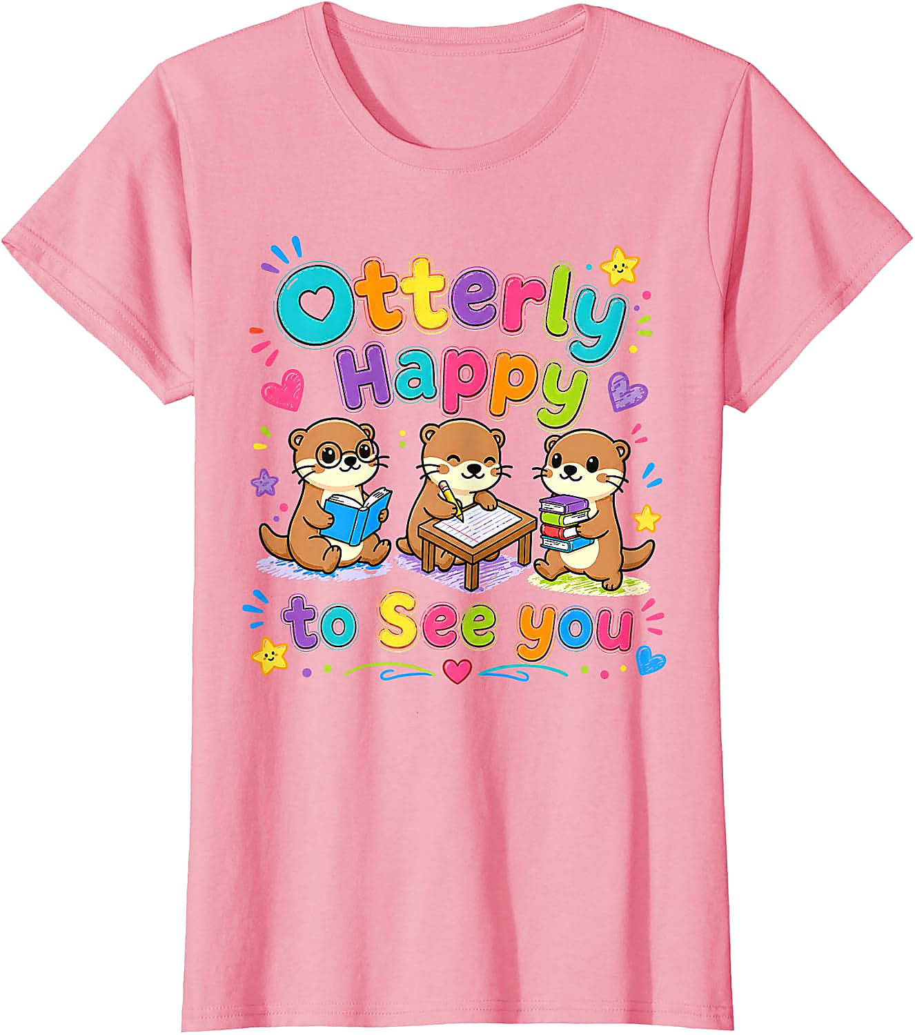Otterly Happy to See You Teacher T-Shirt | Cute Otter Tee