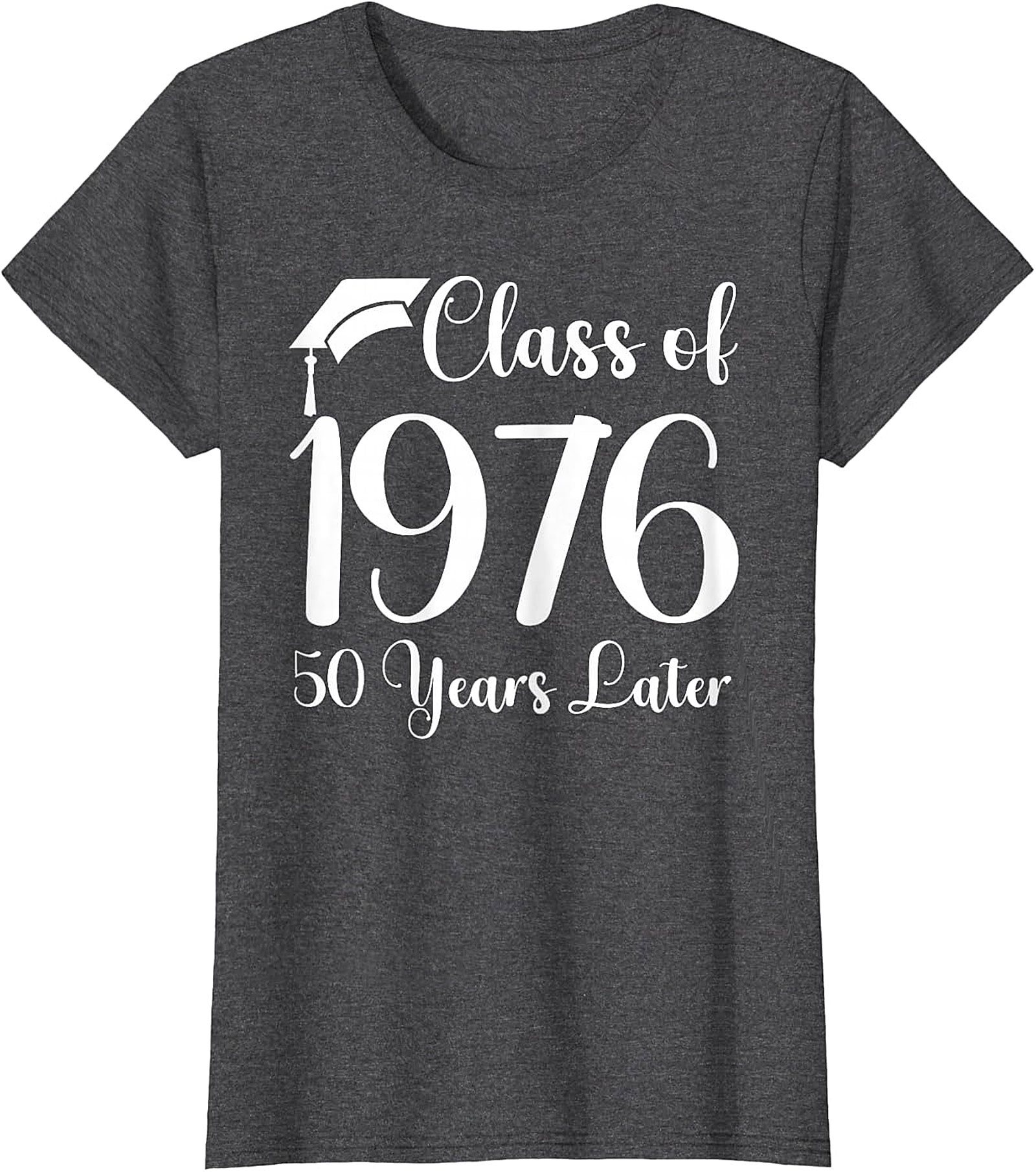 Class of 1976 - 50 Years Later Reunion T-Shirt