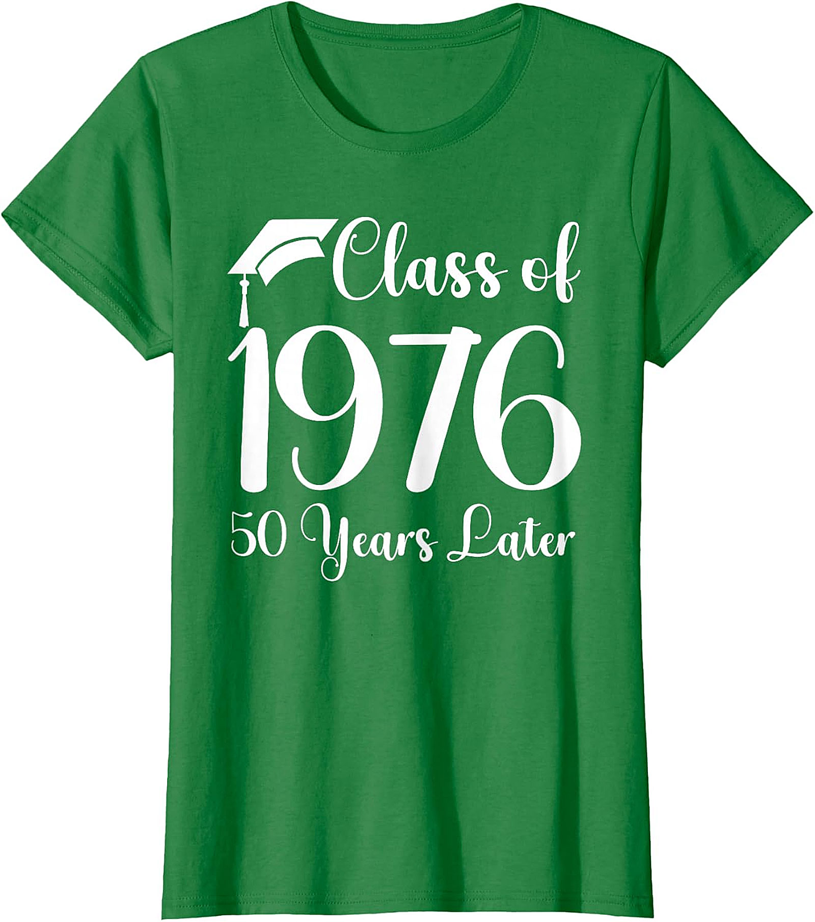 Class of 1976 - 50 Years Later Reunion T-Shirt