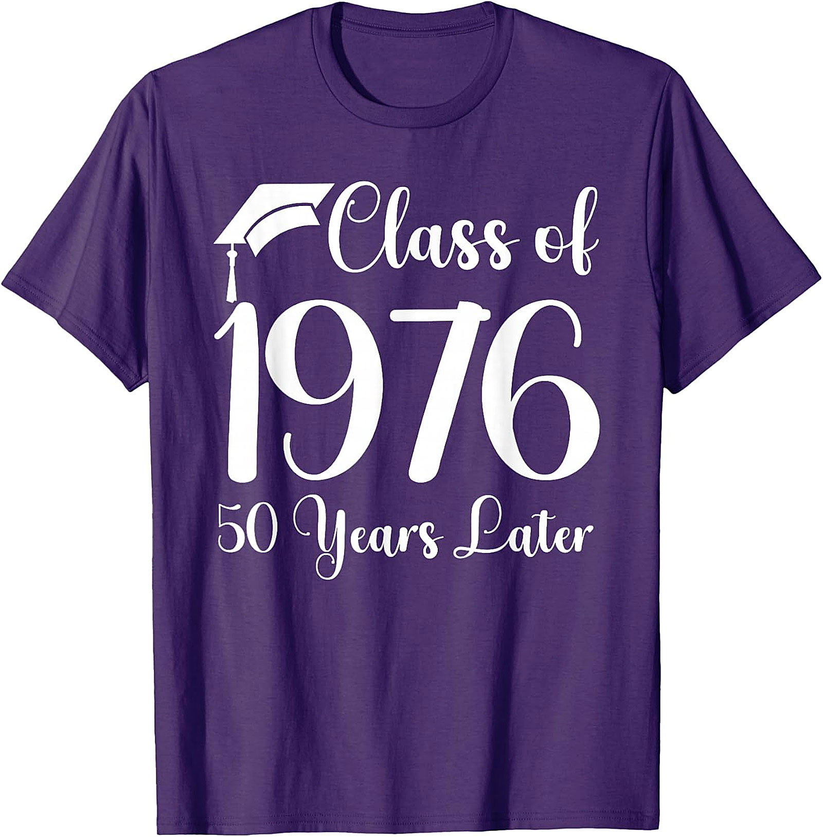 Class of 1976 - 50 Years Later Reunion T-Shirt