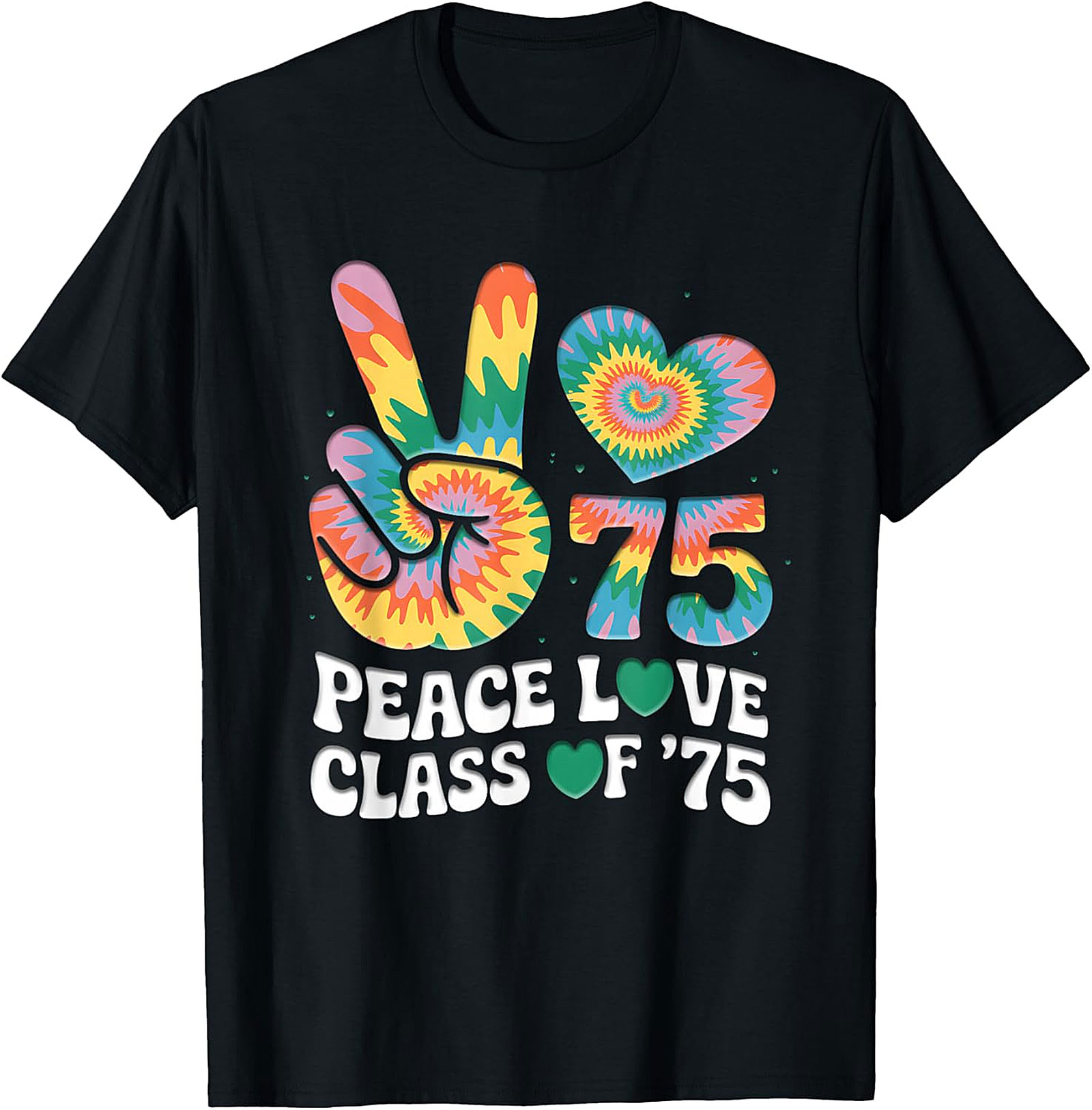 Peace Love Class of '75 Tie-Dye Reunion T-Shirt | 1975 Vintage Gift