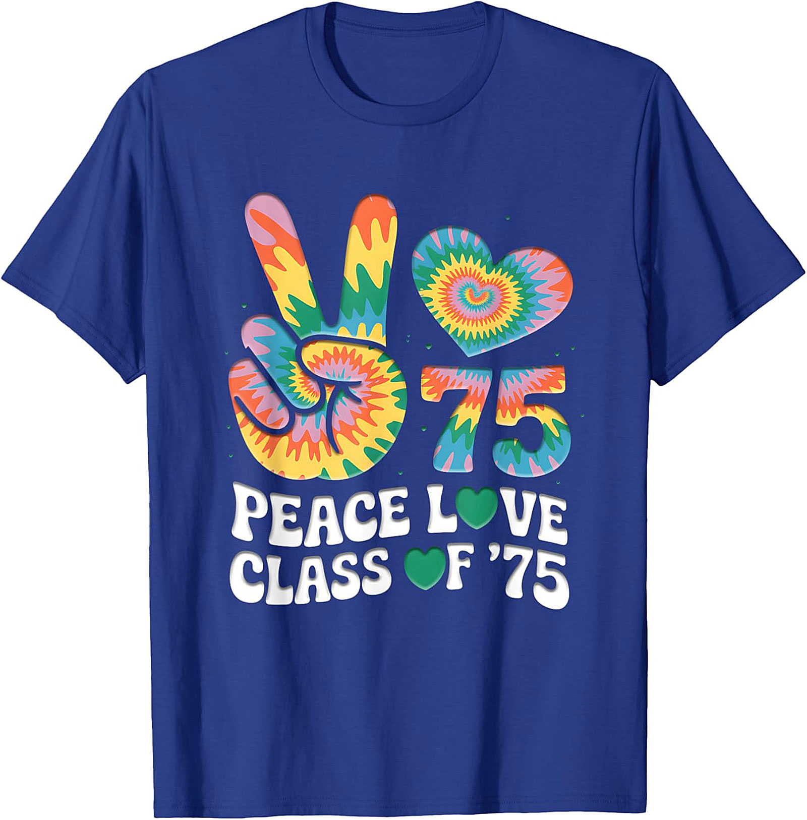 Peace Love Class of '75 Tie-Dye Reunion T-Shirt | 1975 Vintage Gift