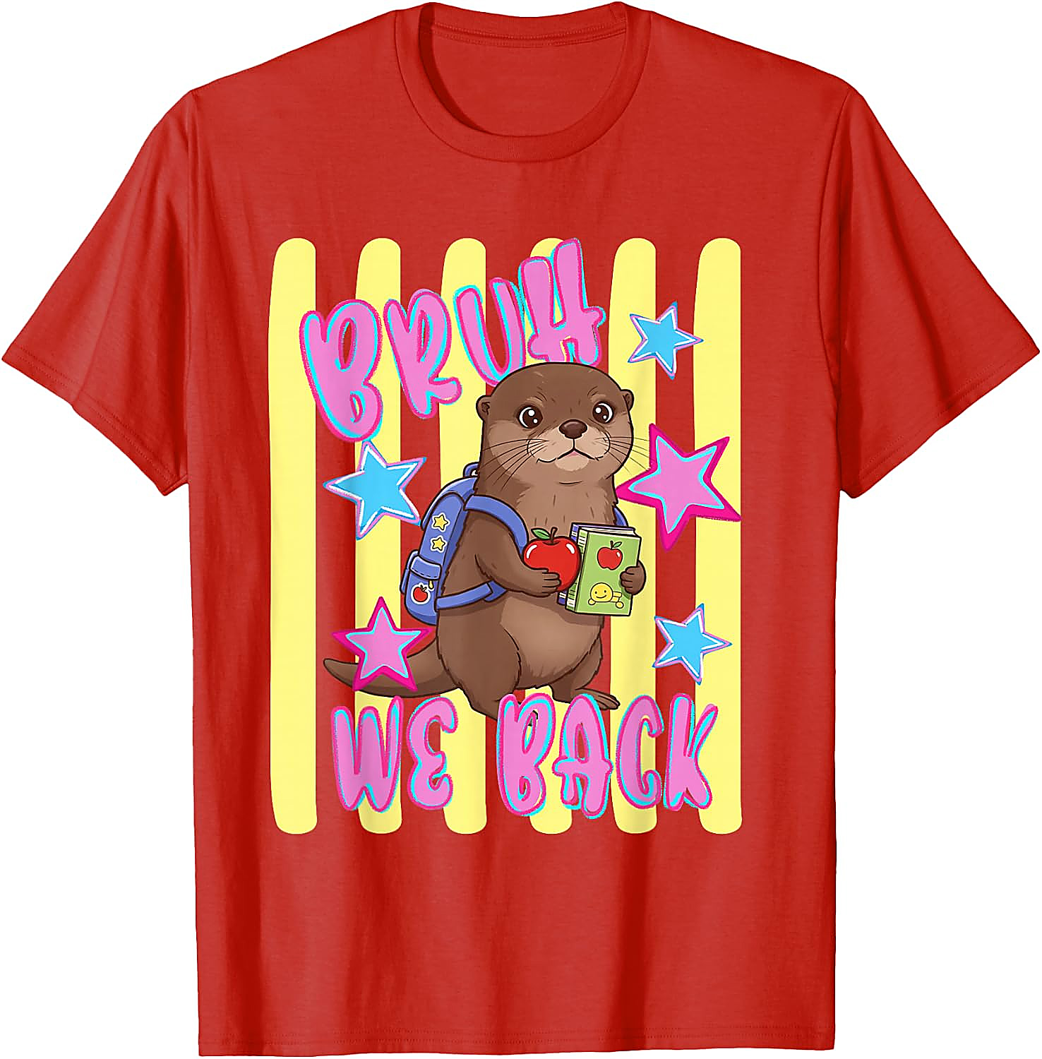 Bruh We Back Otter Back to School T-Shirt for Kids