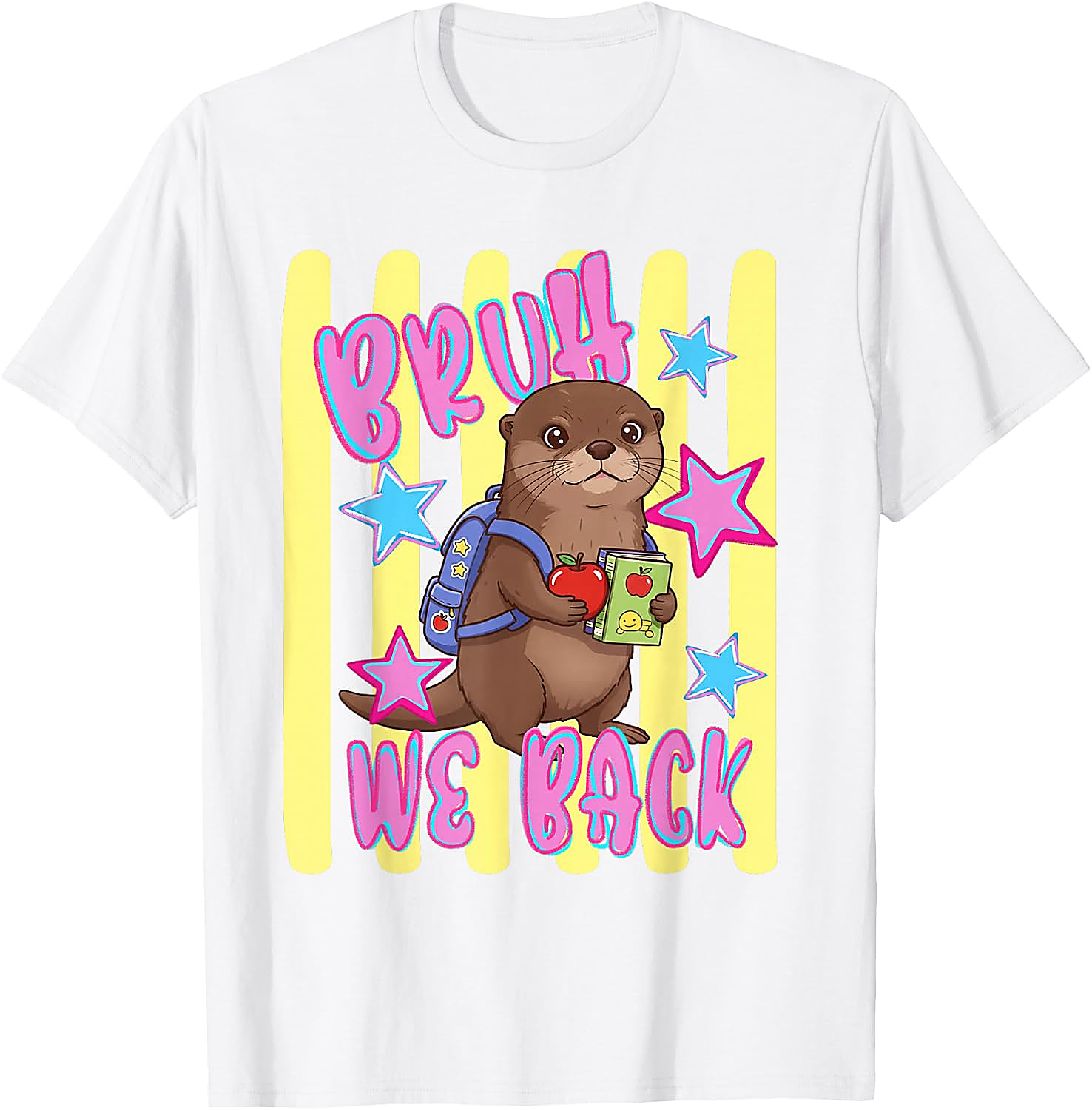 Bruh We Back Otter Back to School T-Shirt for Kids