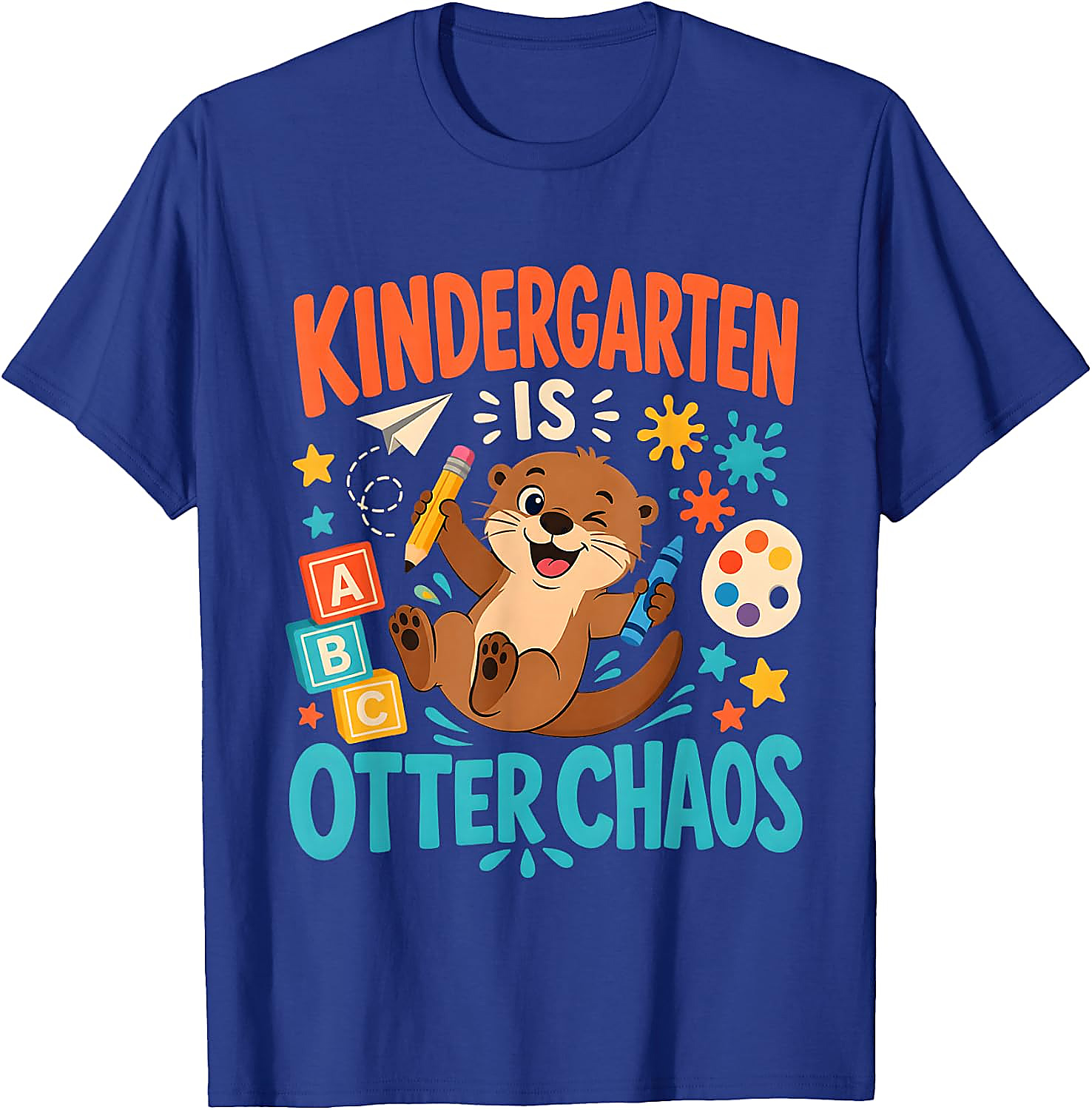 Kindergarten is Otter Chaos T-Shirt | Funny Teacher Tee