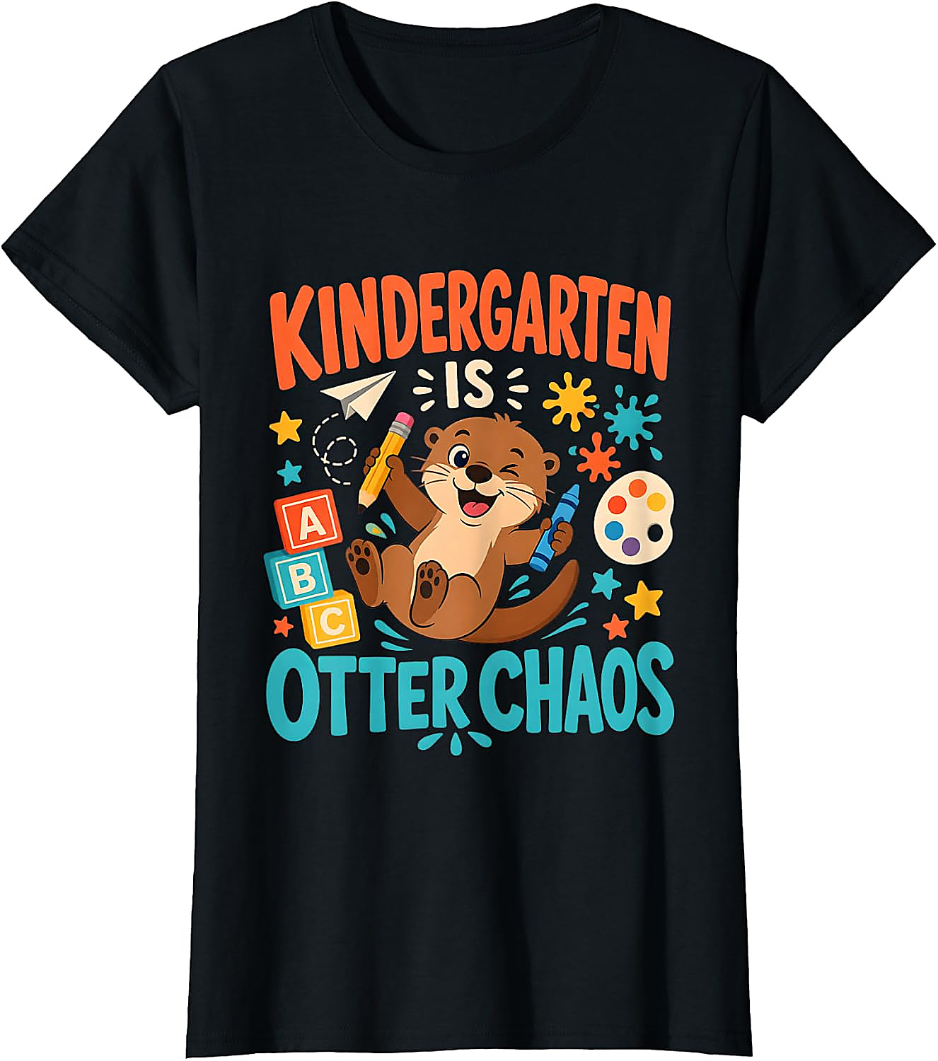 Kindergarten is Otter Chaos T-Shirt | Funny Teacher Tee