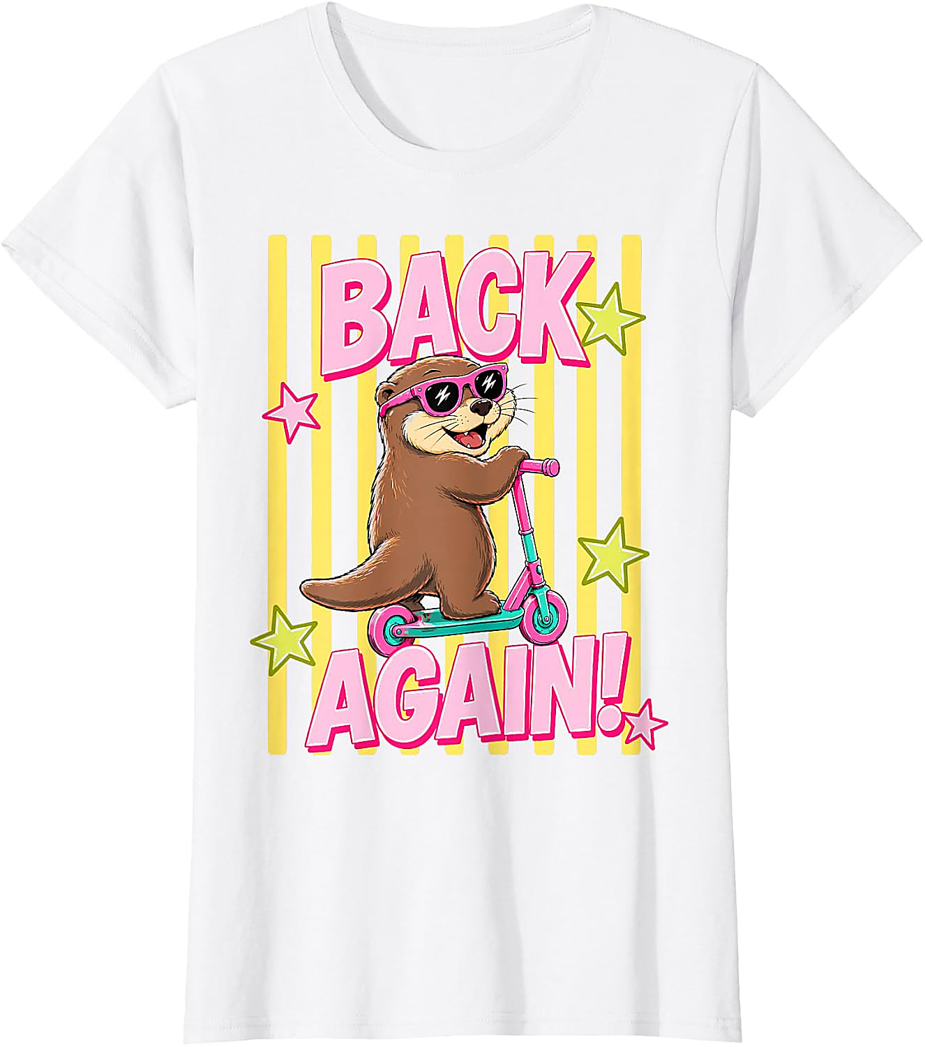Back Again Otter T-Shirt | Funny Back to School Tee