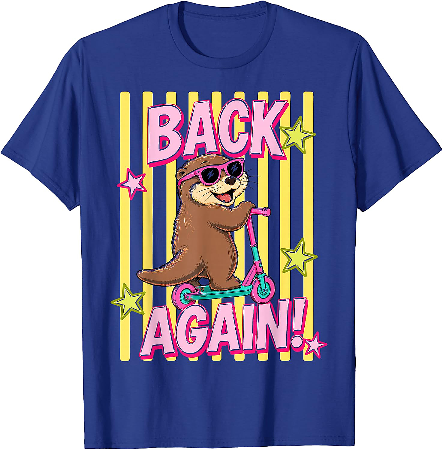 Back Again Otter T-Shirt | Funny Back to School Tee