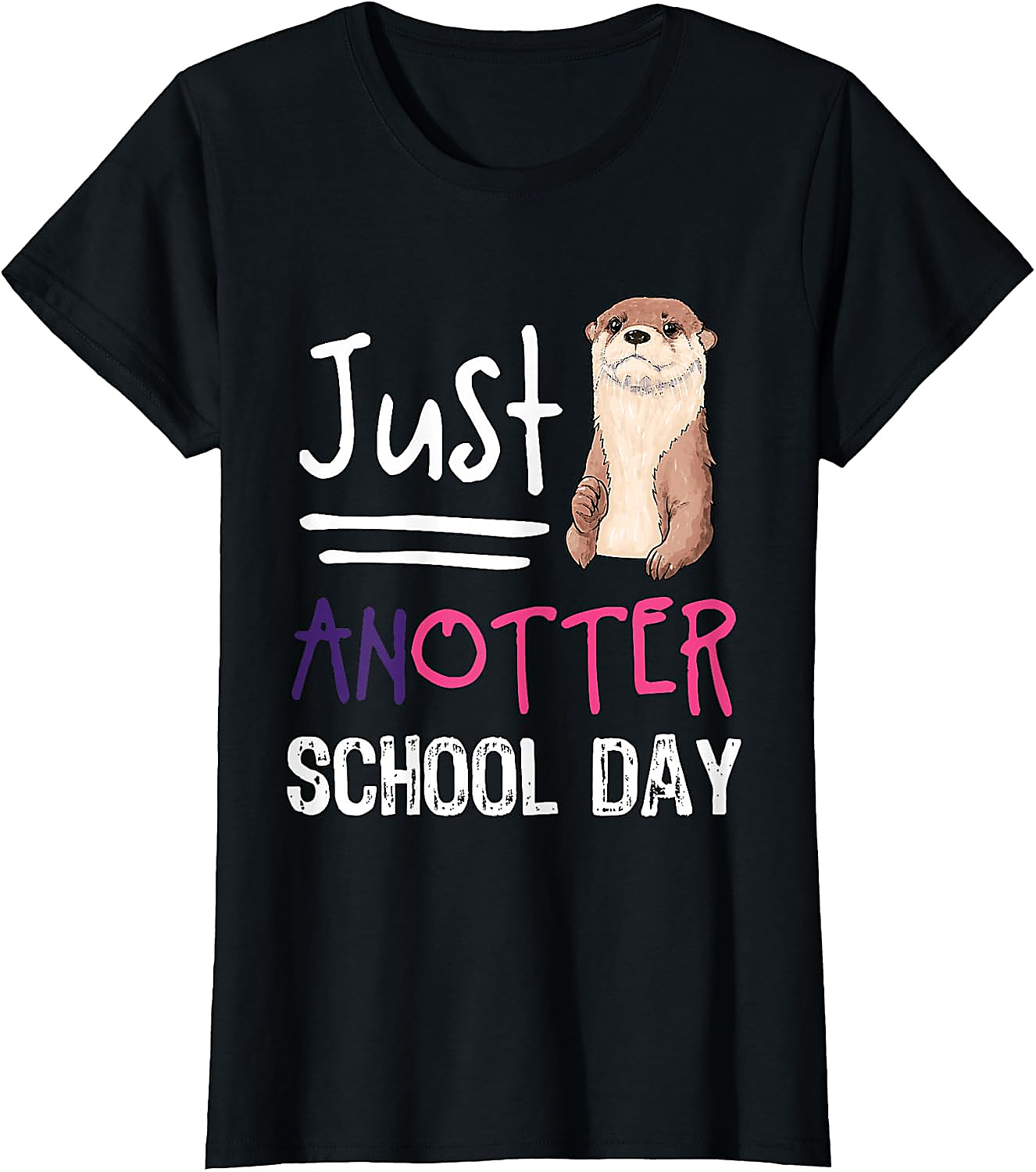 Funny Otter Pun T-Shirt | Just Anotter School Day Tee