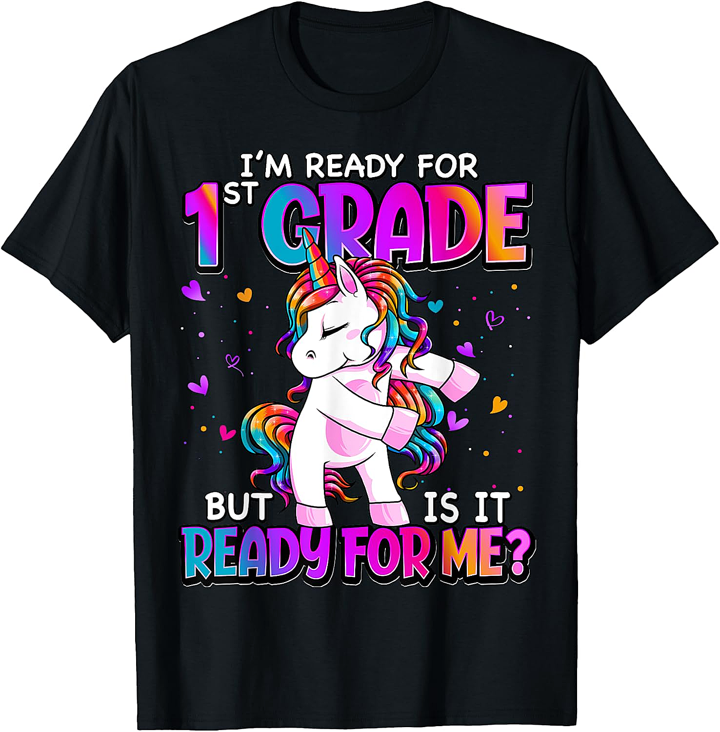 I'm Ready for 1st Grade Girls T-Shirt - Back to School