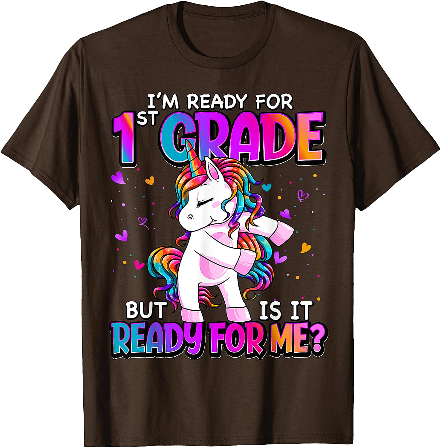 I'm Ready for 1st Grade Girls T-Shirt - Back to School