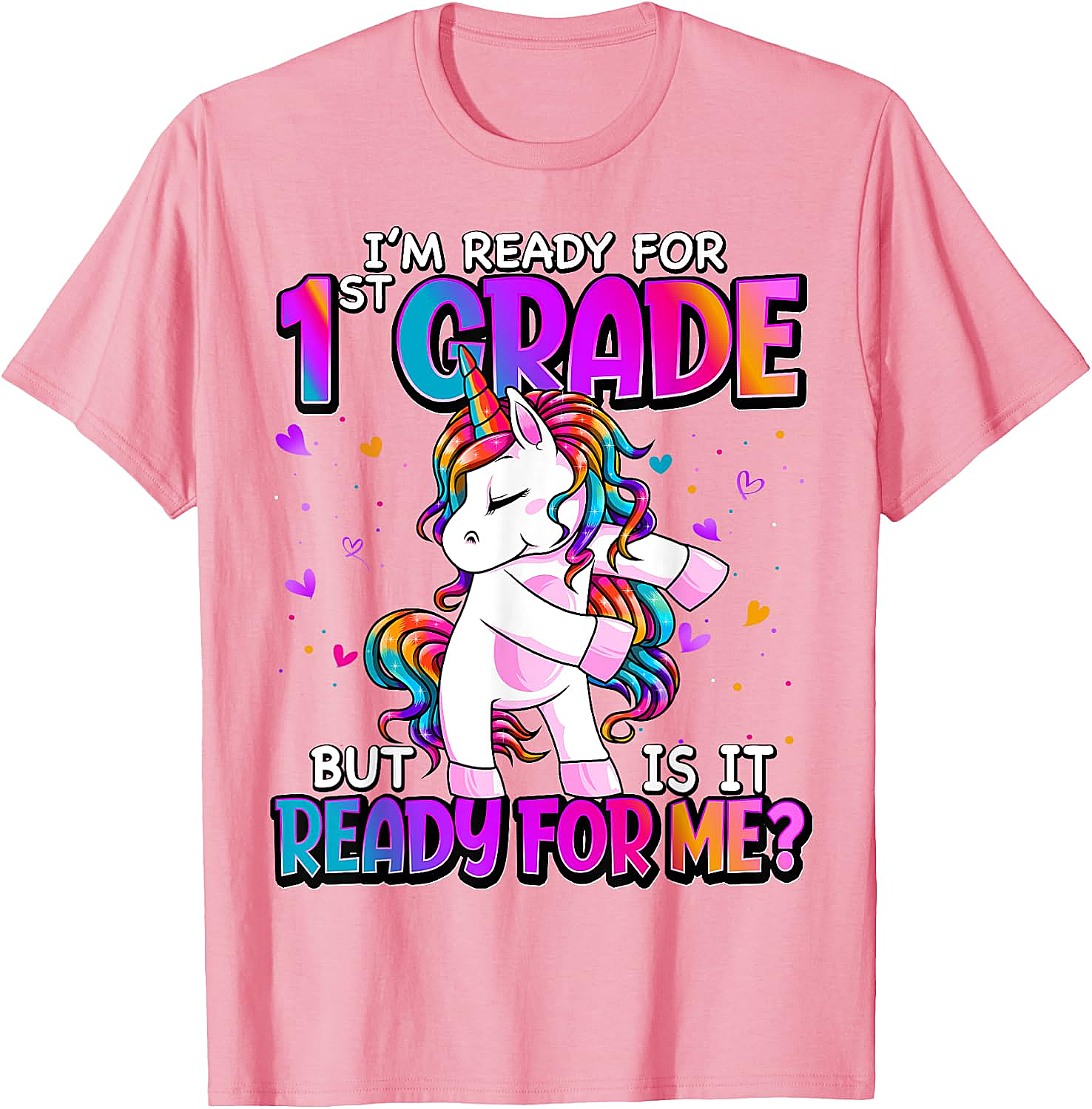  I'm Ready for 1st Grade Girls T-Shirt - Back to School