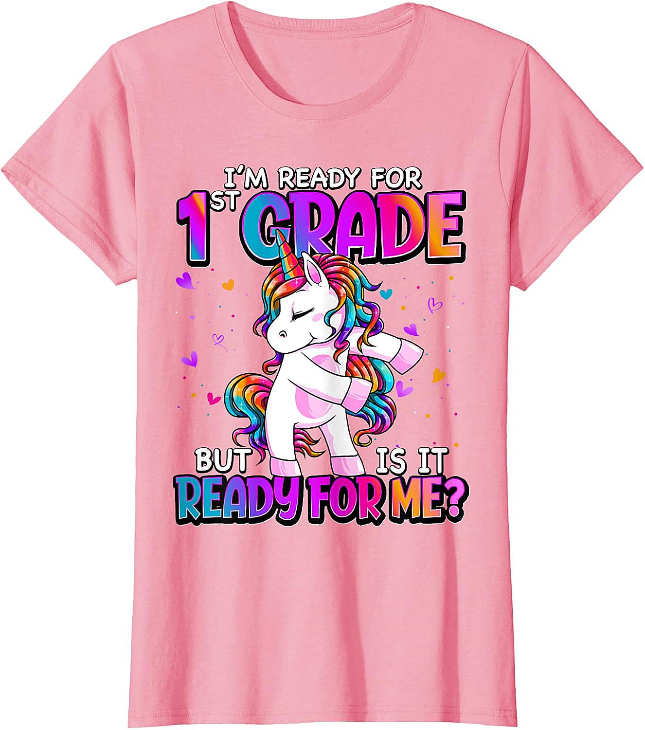  I'm Ready for 1st Grade Girls T-Shirt - Back to School