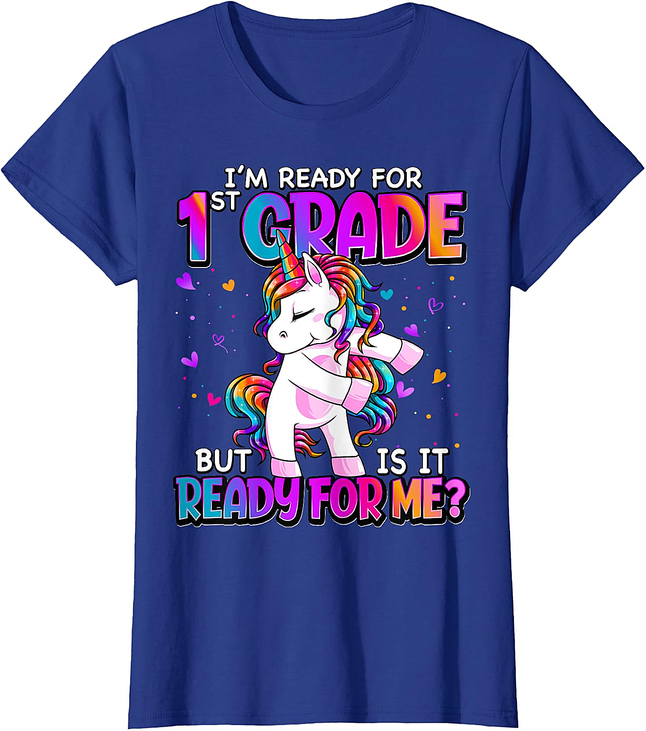  I'm Ready for 1st Grade Girls T-Shirt - Back to School