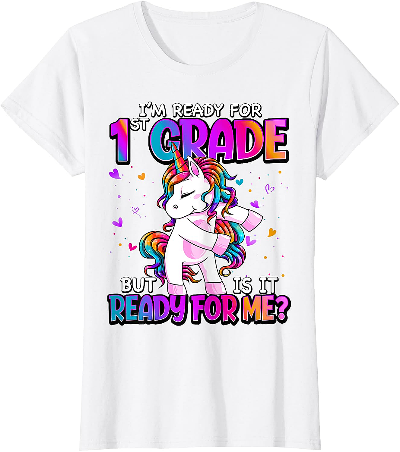  I'm Ready for 1st Grade Girls T-Shirt - Back to School