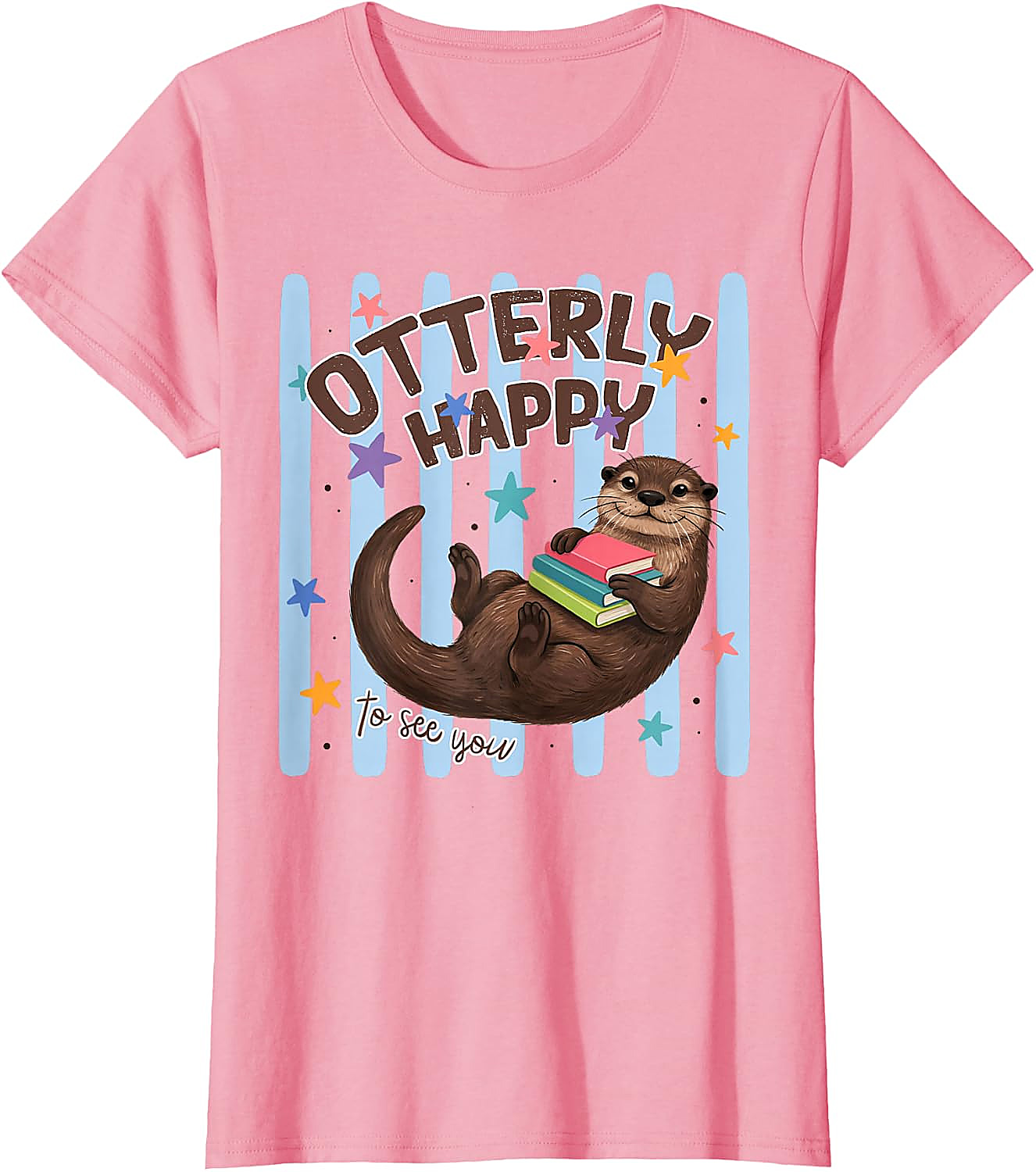 Otterly Happy T-Shirt | Cute Otter Back to School Tee