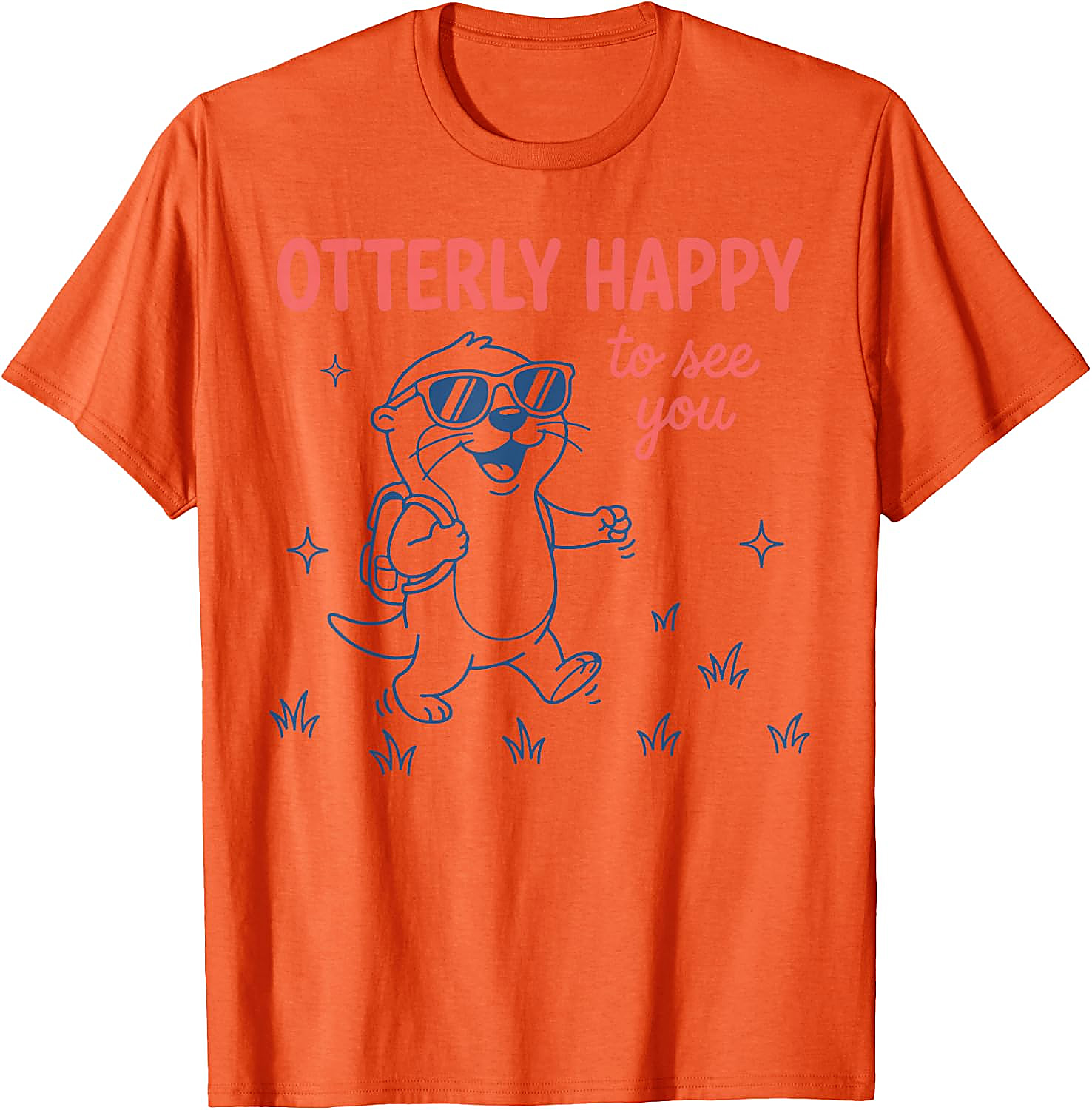 Otterly Happy Cute Otter T-Shirt | Funny Back to School Tee