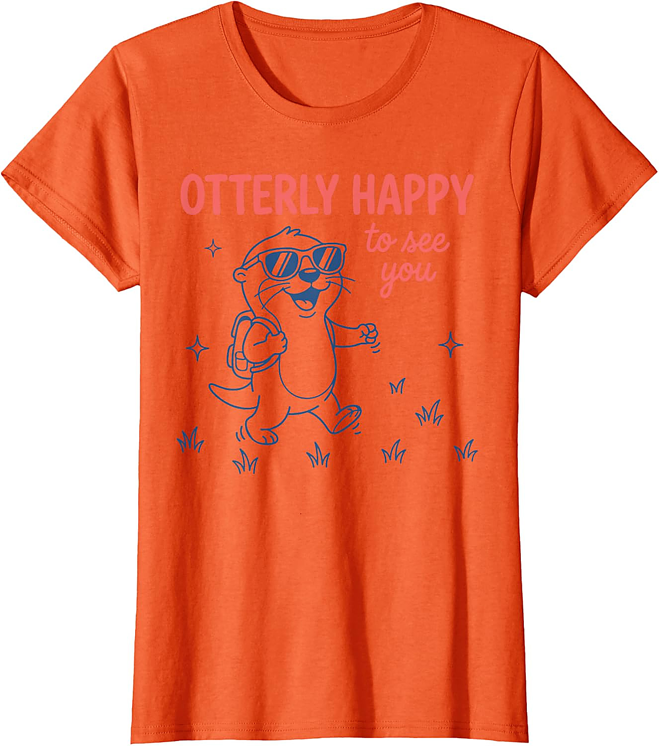 Otterly Happy Cute Otter T-Shirt | Funny Back to School Tee