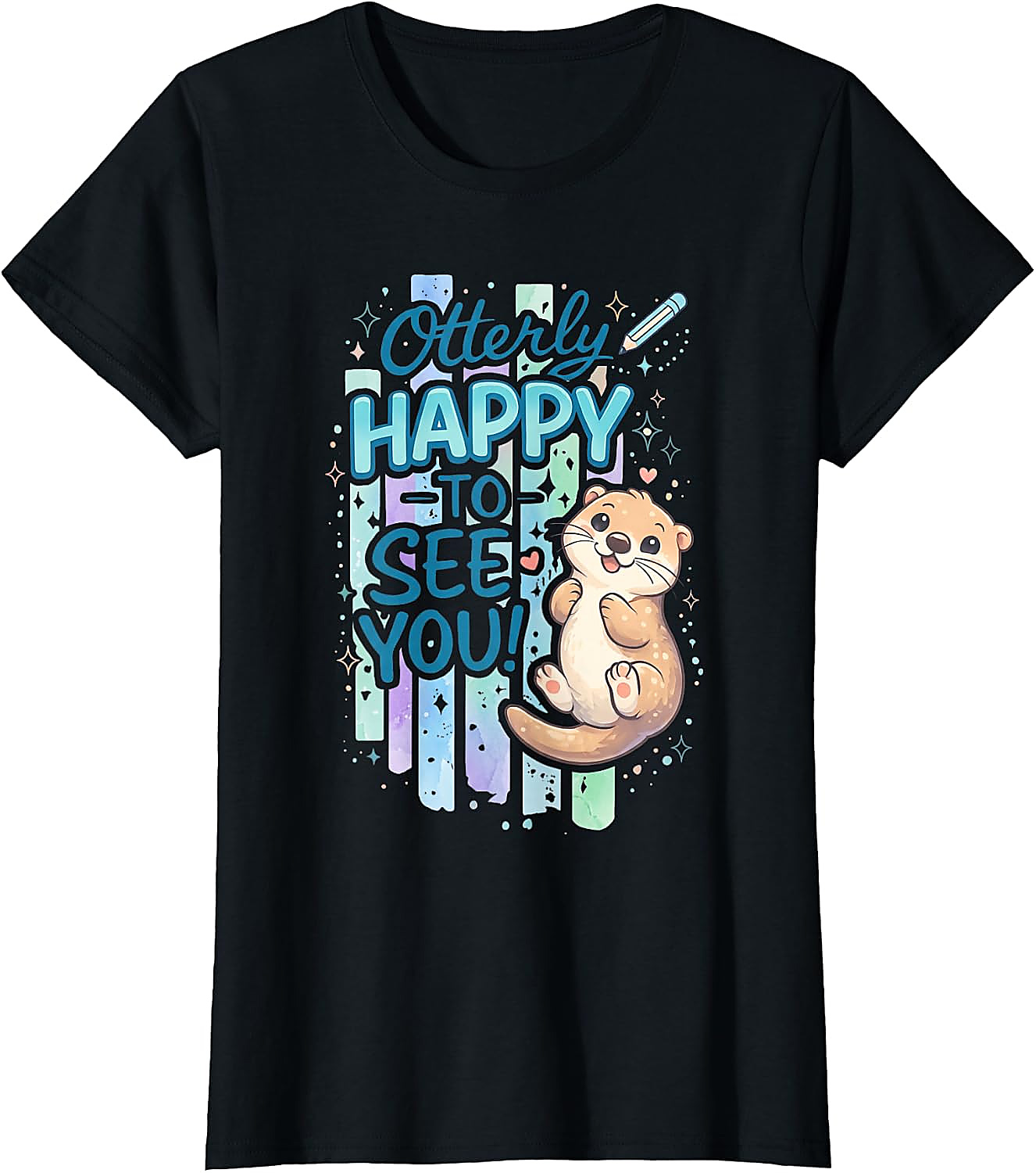 Otterly Happy T-Shirt | Cute Sea Otter Back to School Tee