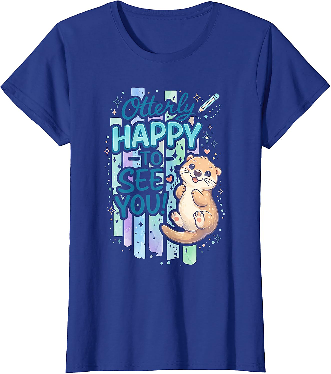 Otterly Happy T-Shirt | Cute Sea Otter Back to School Tee