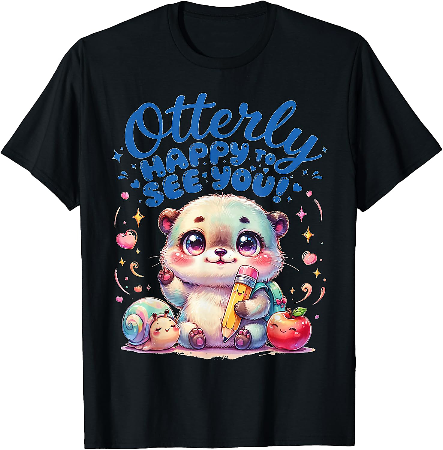 Otterly Happy Cute Otter Back to School T-Shirt