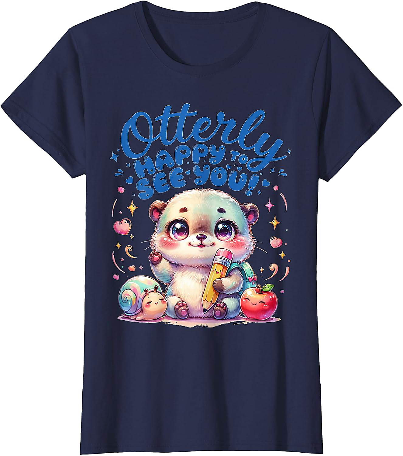 Otterly Happy Cute Otter Back to School T-Shirt