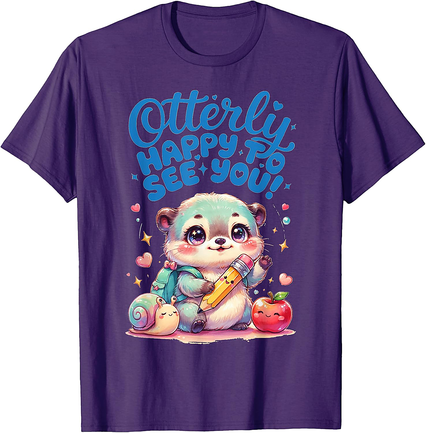 Otterly Happy To See You T-Shirt | Cute Back to School Tee
