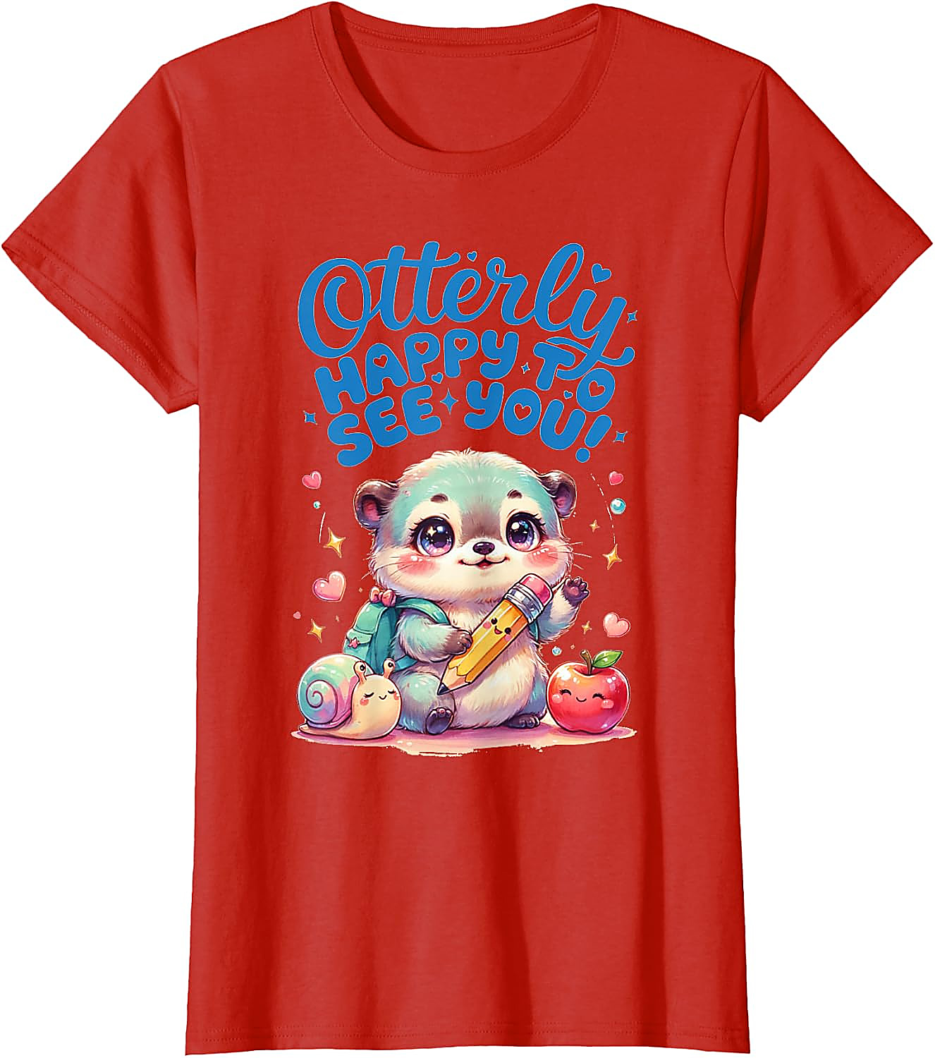 Otterly Happy To See You T-Shirt | Cute Back to School Tee