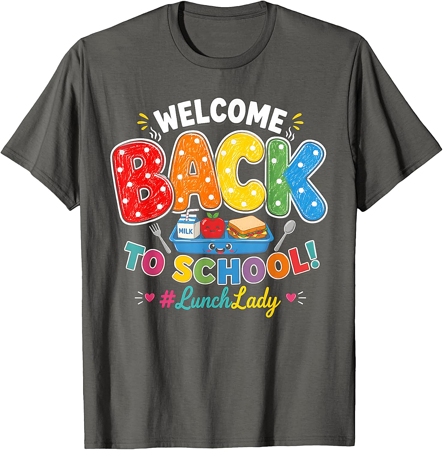 Welcome Back Lunch Lady T-Shirt Cafeteria Staff Tee