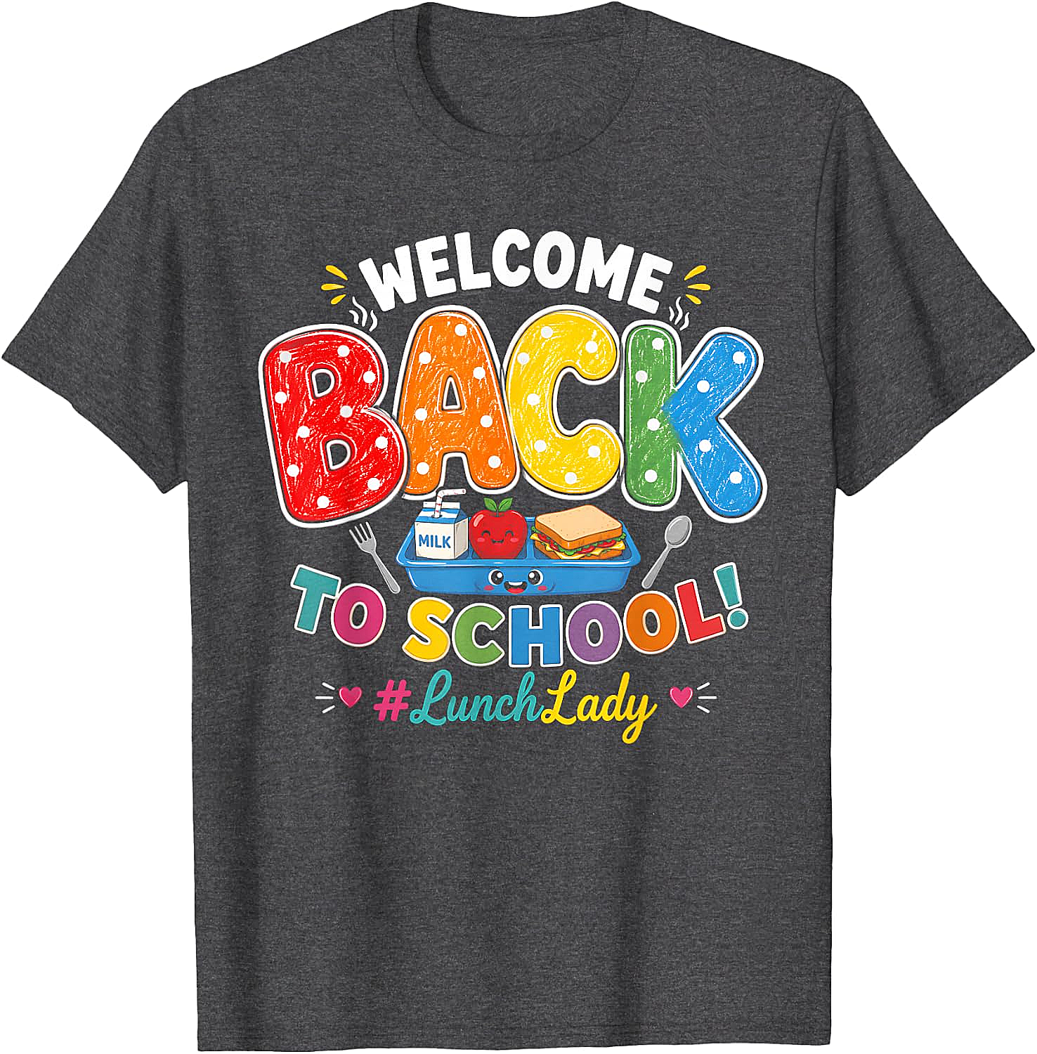 Welcome Back Lunch Lady T-Shirt Cafeteria Staff Tee