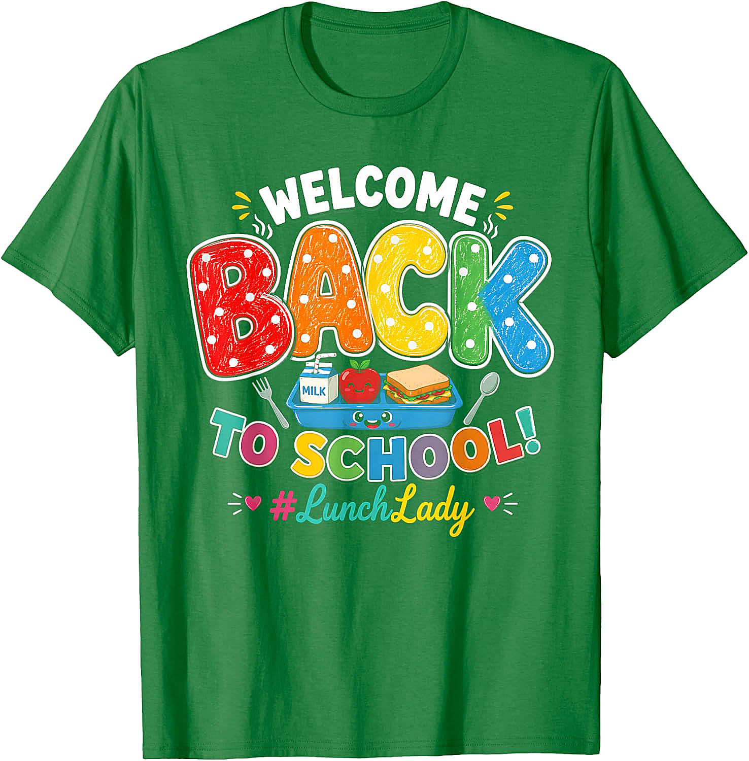 Welcome Back Lunch Lady T-Shirt Cafeteria Staff Tee