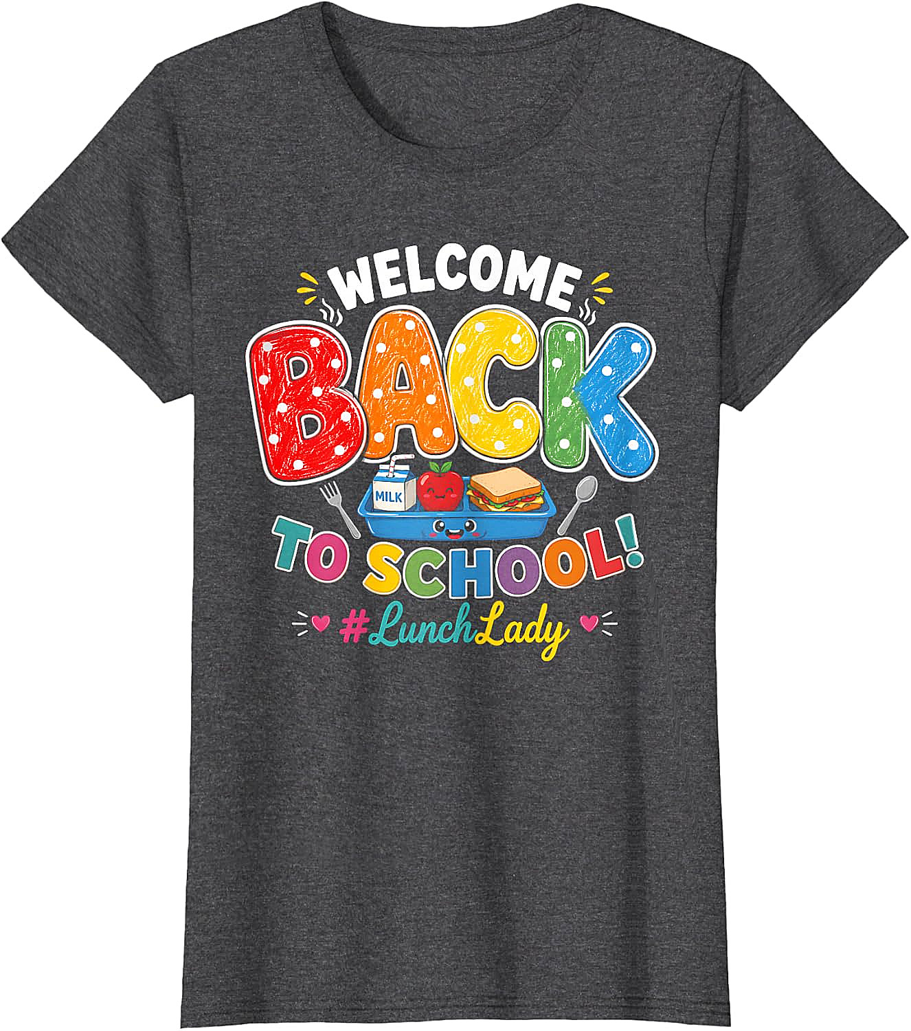 Welcome Back Lunch Lady T-Shirt Cafeteria Staff Tee