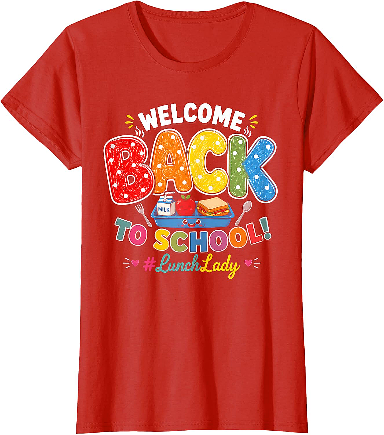 Welcome Back Lunch Lady T-Shirt Cafeteria Staff Tee