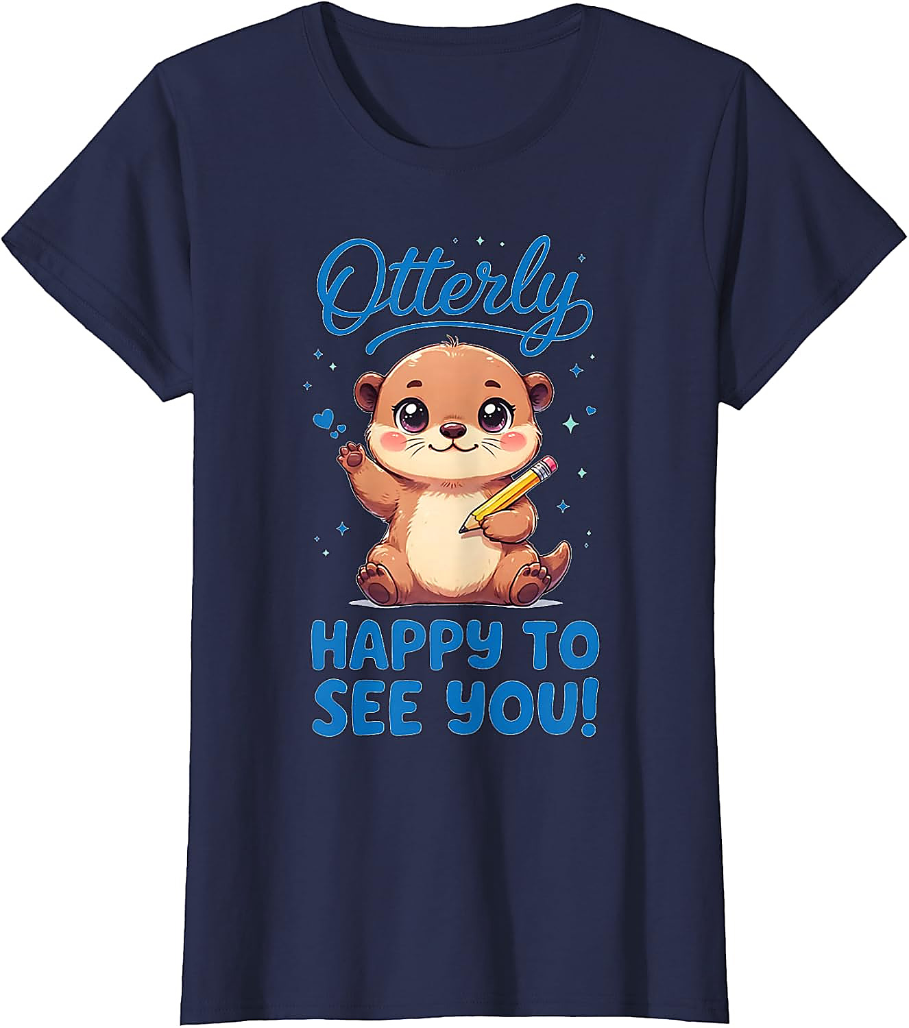 Otterly Happy Cute Otter Back to School T-Shirt | Funny Tee