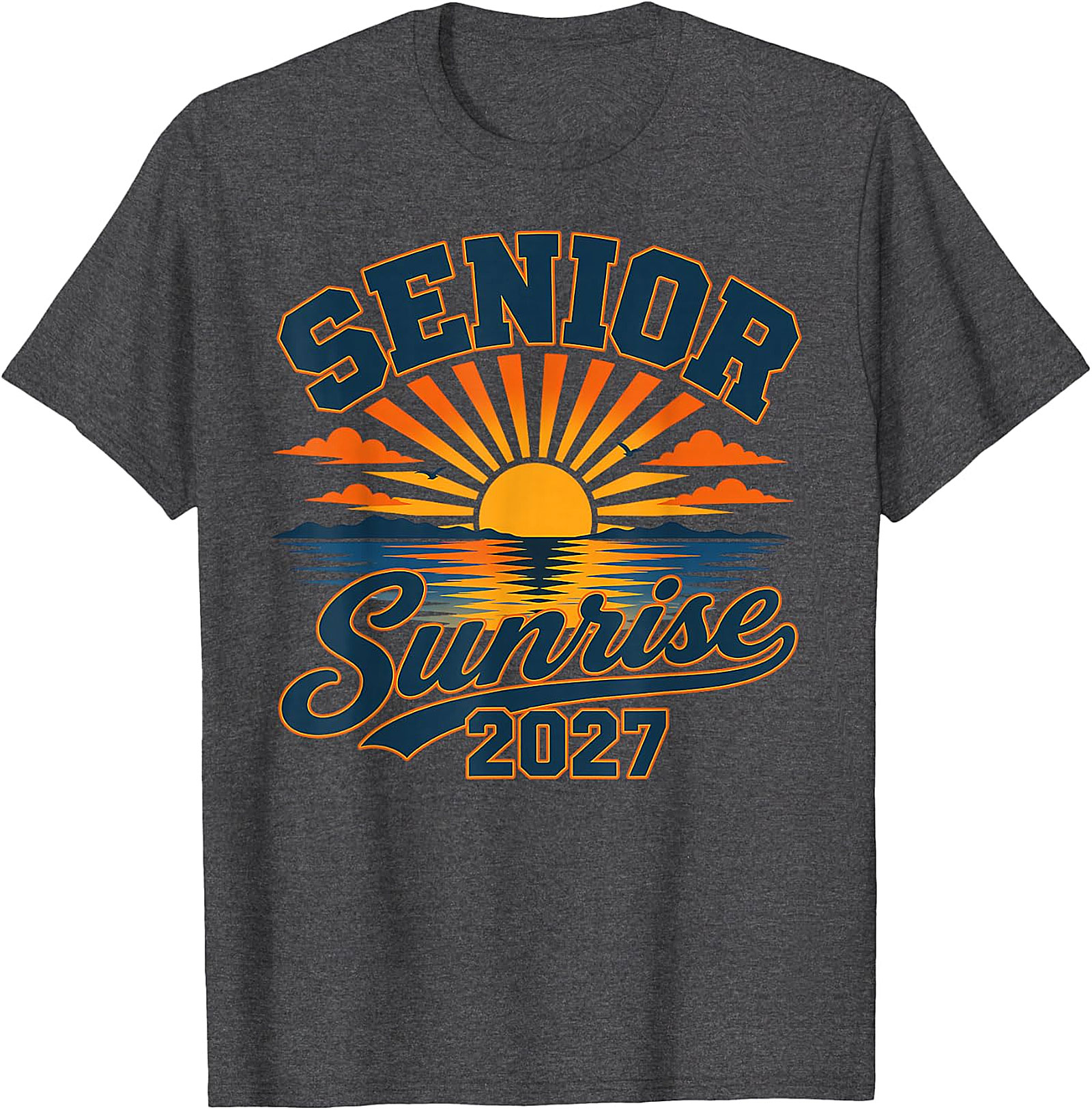 Senior Sunrise 2027 T-Shirt | Class of 2027 Graduation Gift