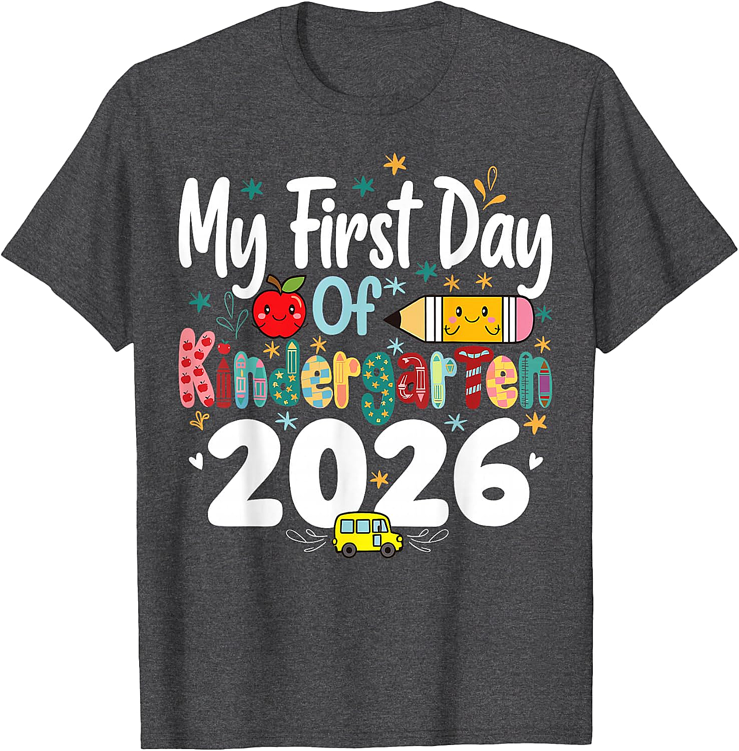 My First Day of Kindergarten 2026 T-Shirt - Kids School Tee
