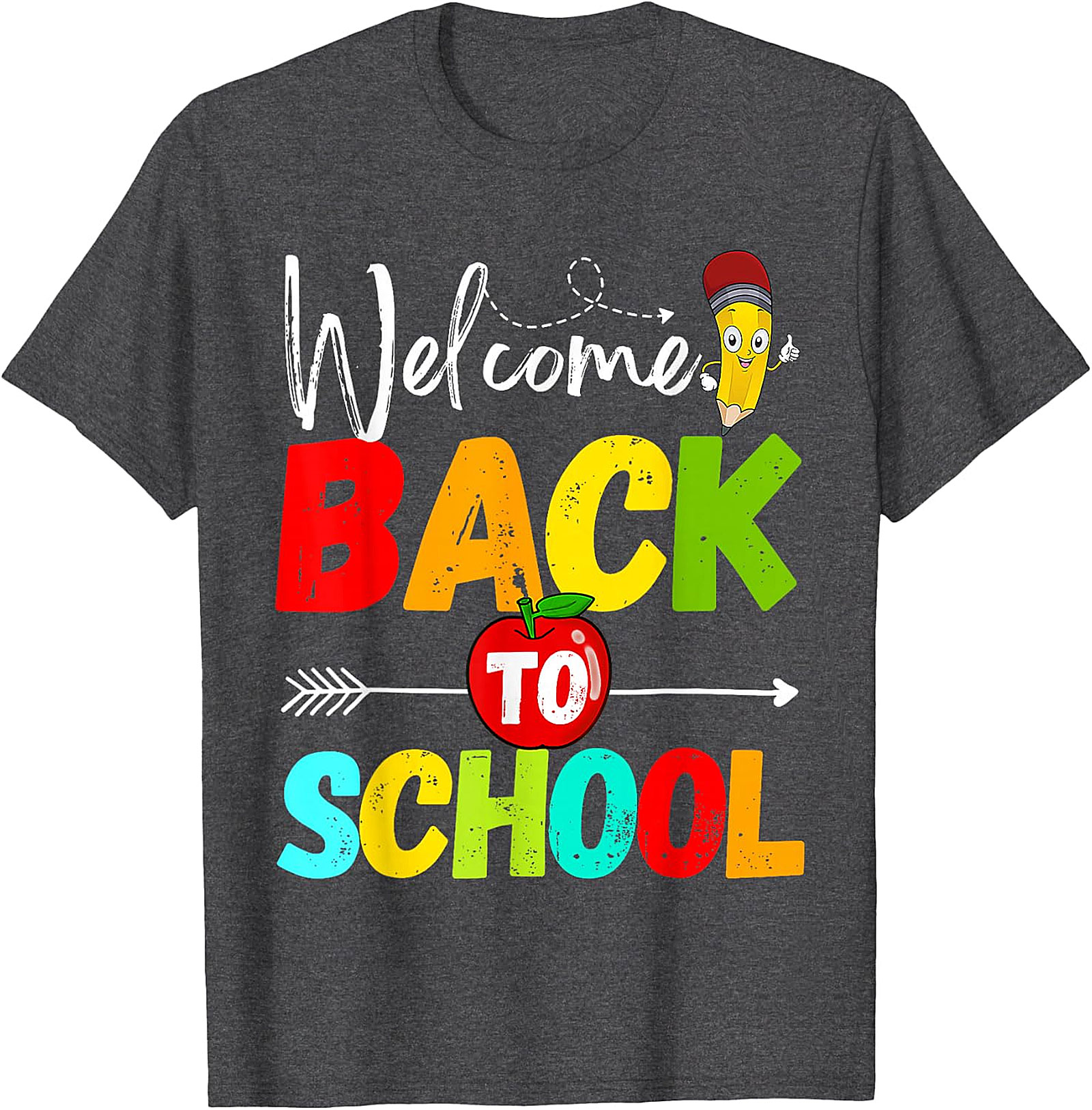 Welcome Back To School T-Shirt | Fun Teacher & Student Tee