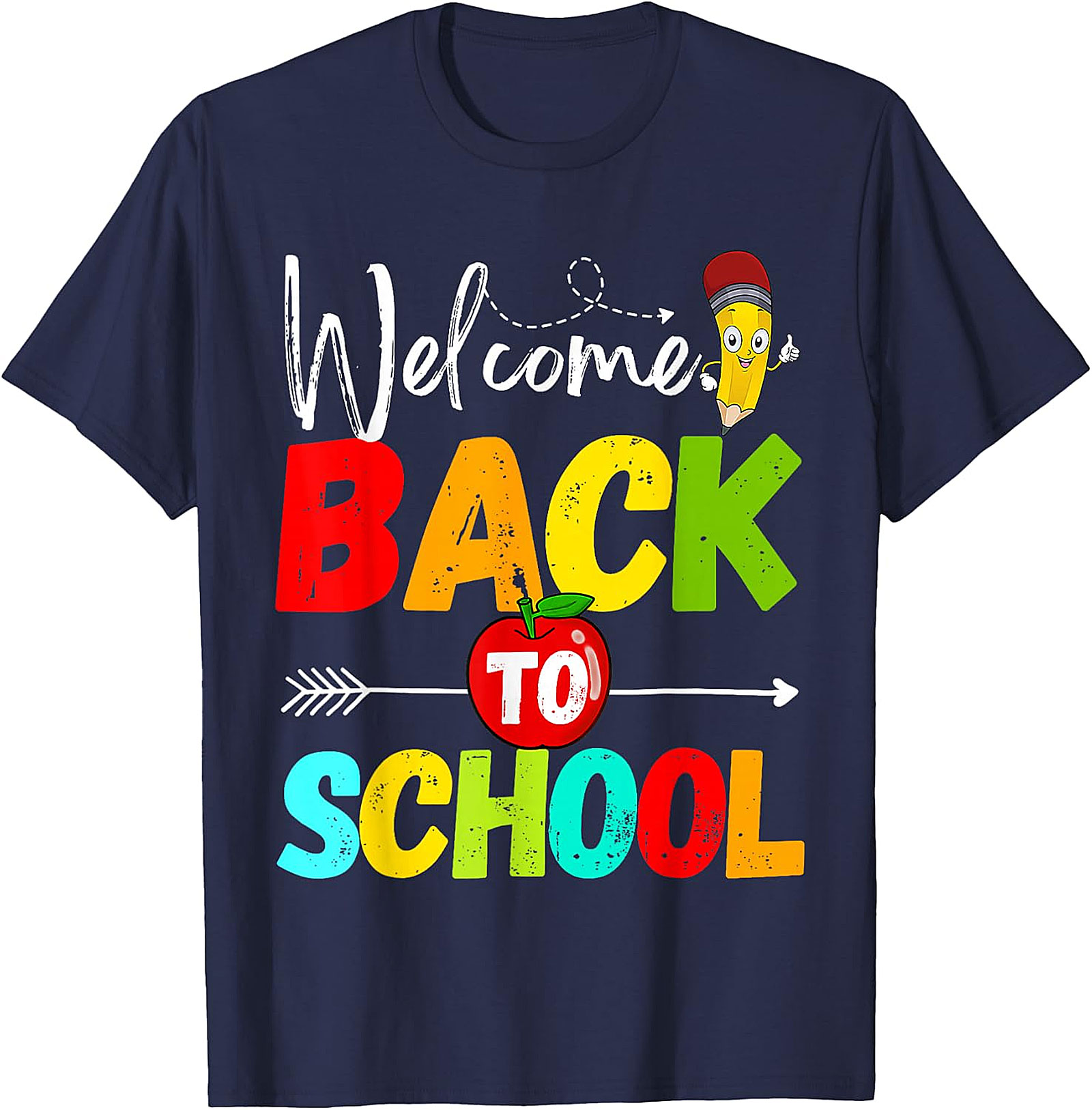 Welcome Back To School T-Shirt | Fun Teacher & Student Tee