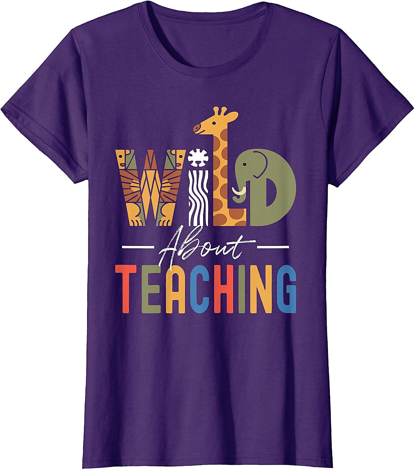 Wild About Teaching T-Shirt | Fun Teacher Graphic Tee