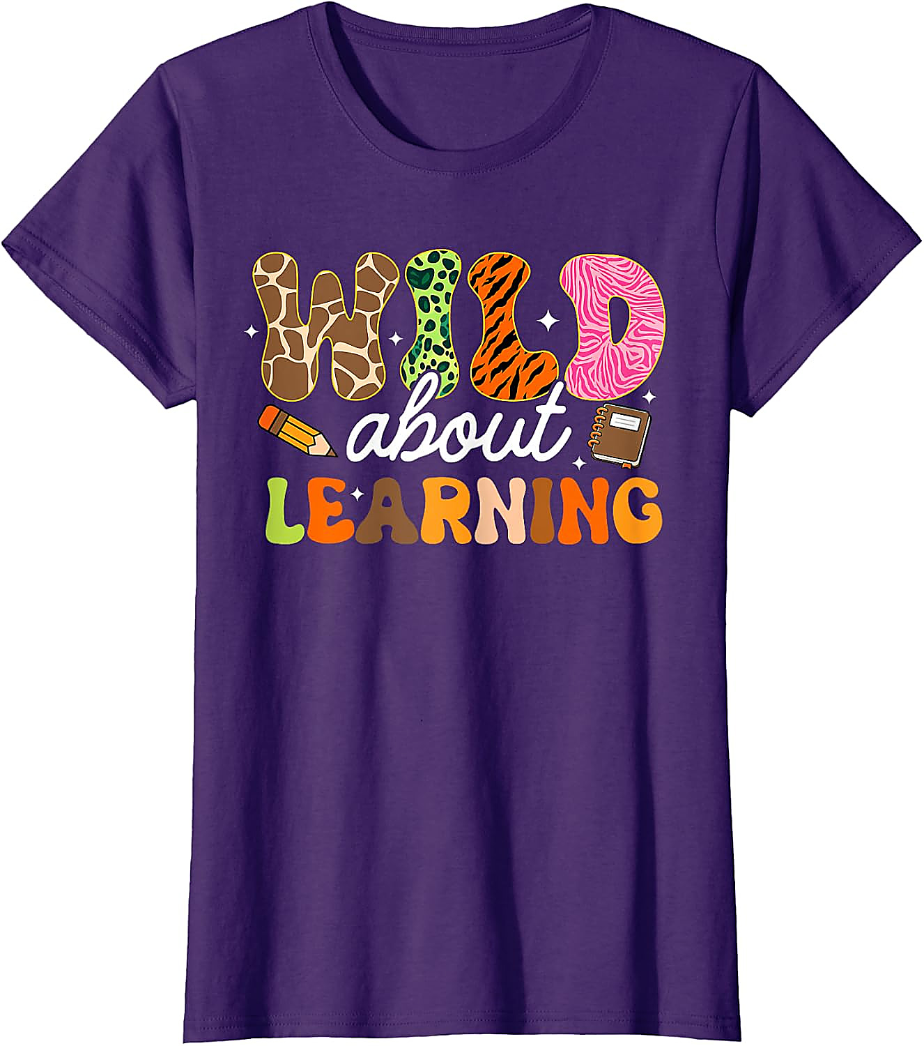 Wild About Learning Teacher T-Shirt | Back to School Tee