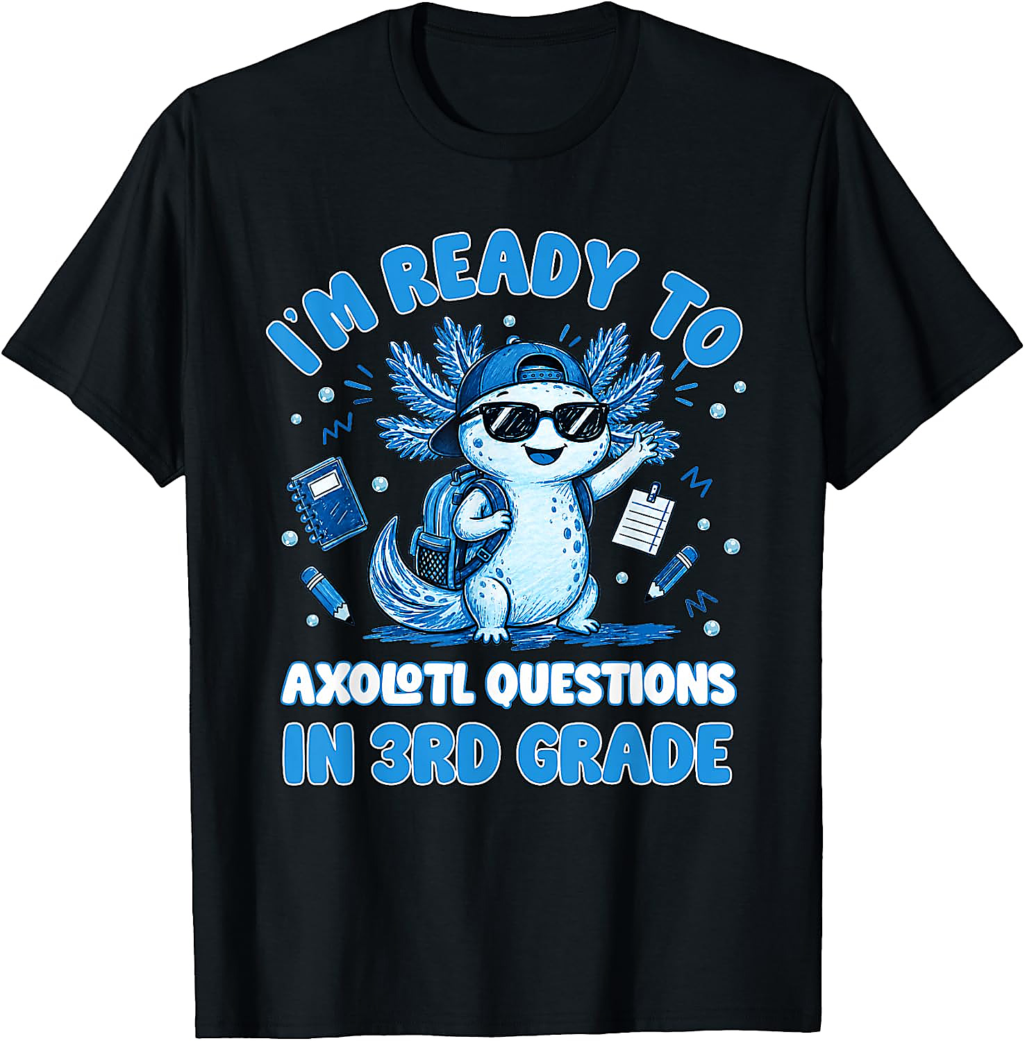 3rd Grade Axolotl T-Shirt | Funny Back to School Tee for Kids