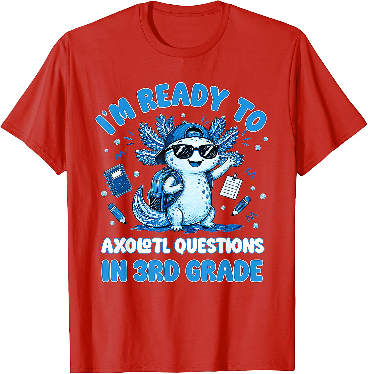 3rd Grade Axolotl T-Shirt | Funny Back to School Tee for Kids