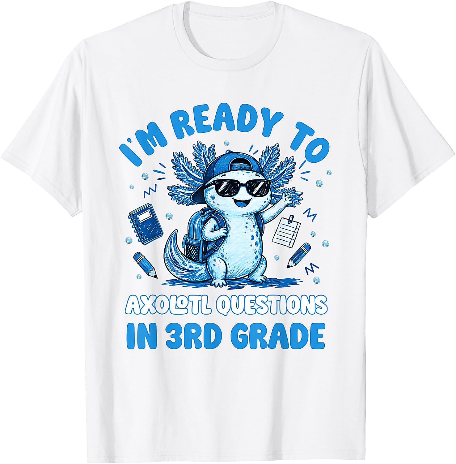 3rd Grade Axolotl T-Shirt | Funny Back to School Tee for Kids