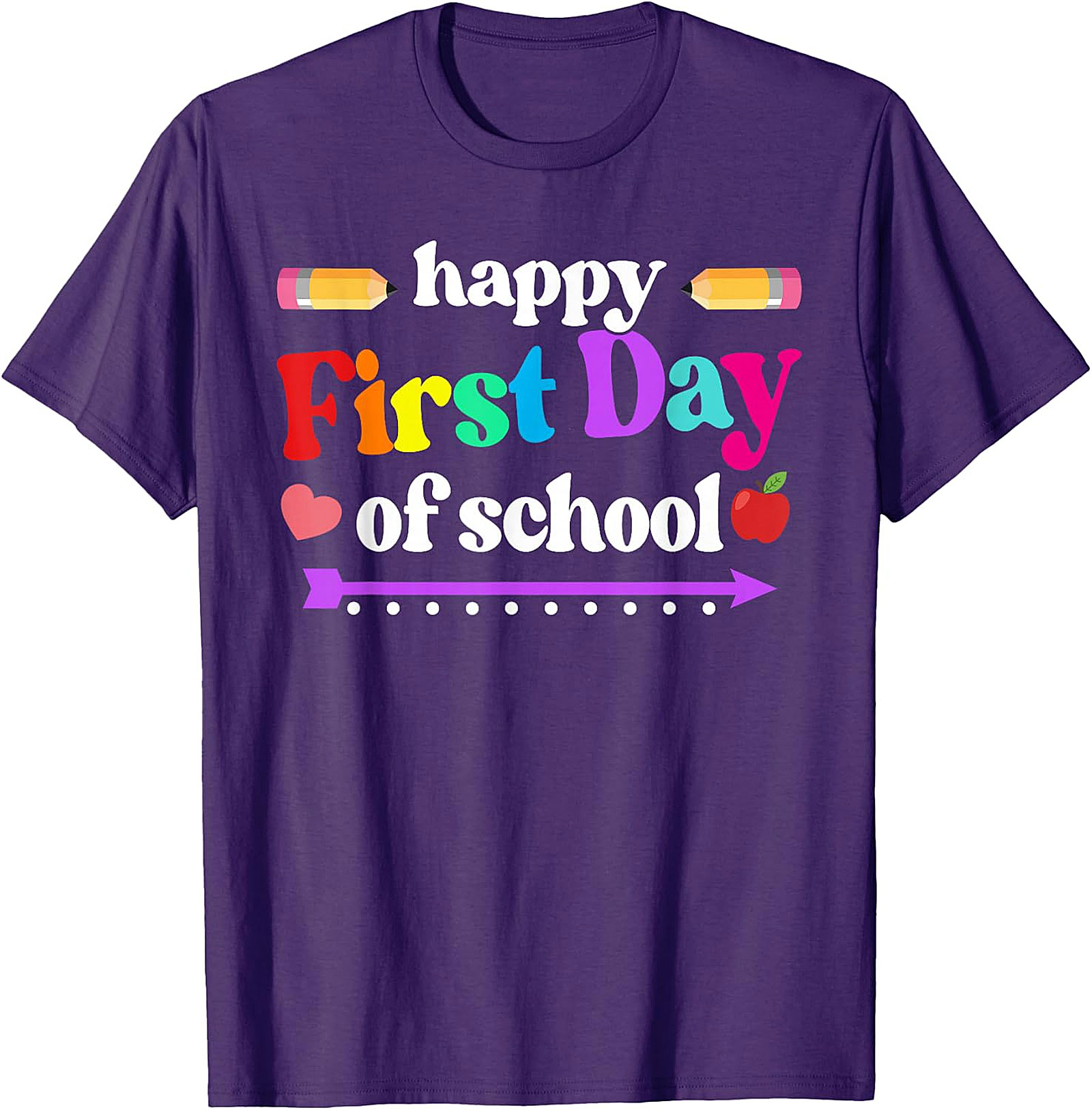 Happy First Day of School T-Shirt | Colorful Back to School Tee