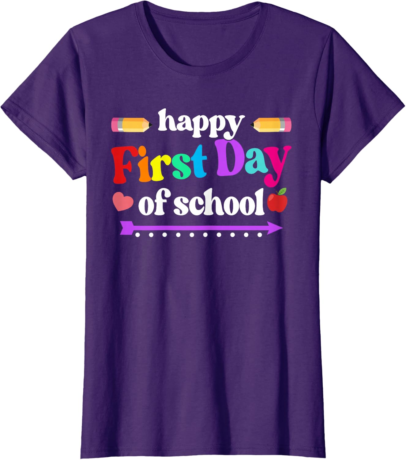 Happy First Day of School T-Shirt | Colorful Back to School Tee